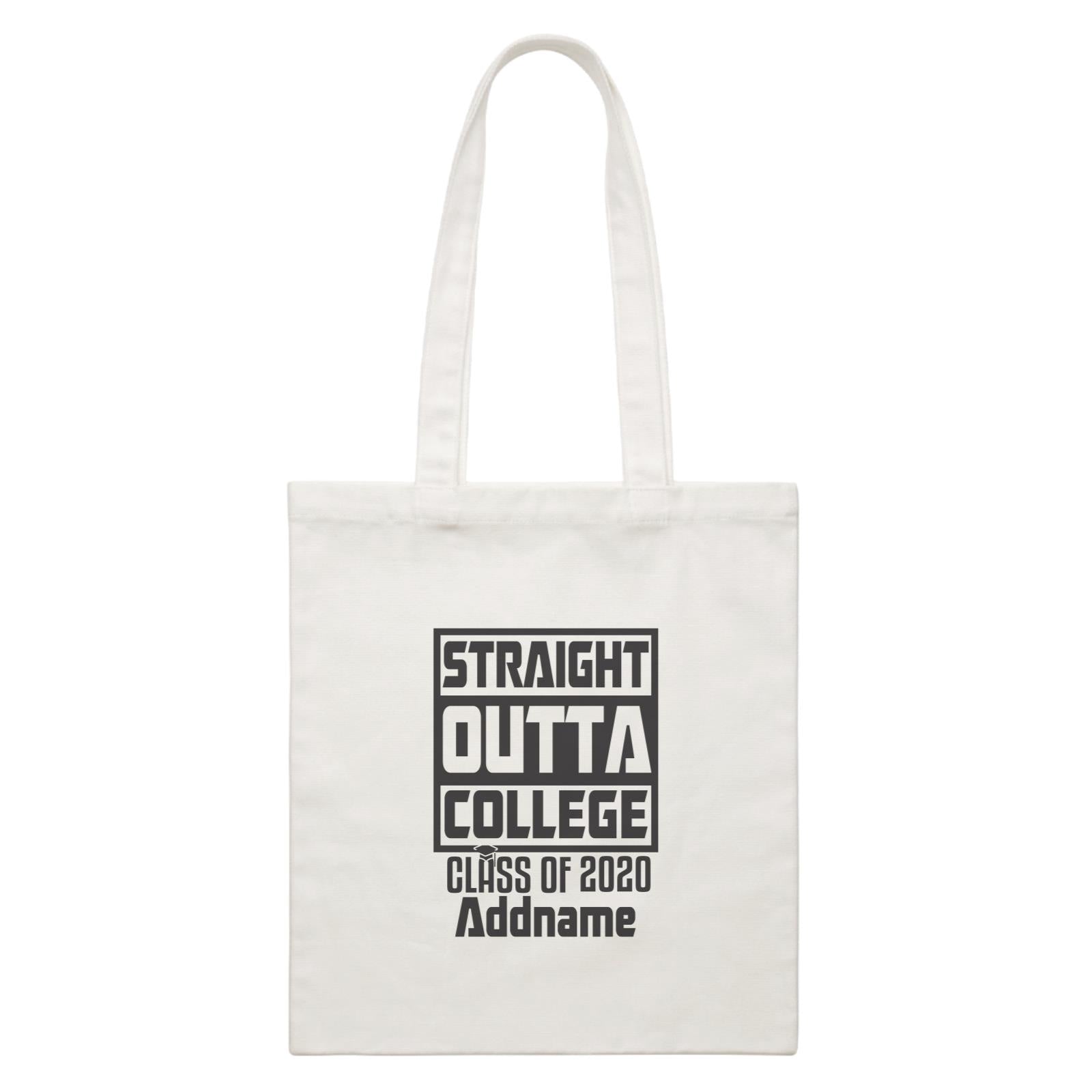 Graduation Series Straight Outta College White Canvas Bag
