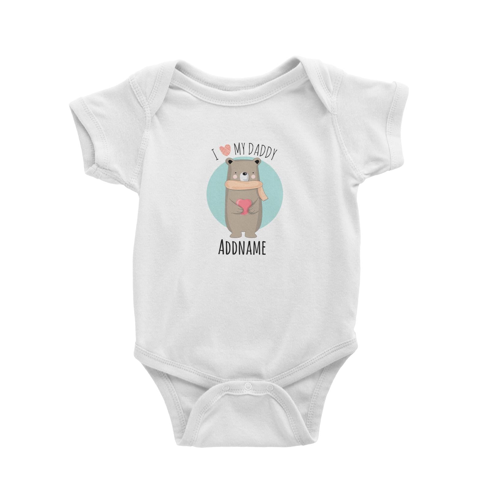 Sweet Animals Sketches Bear I Love My Daddy Baby Romper