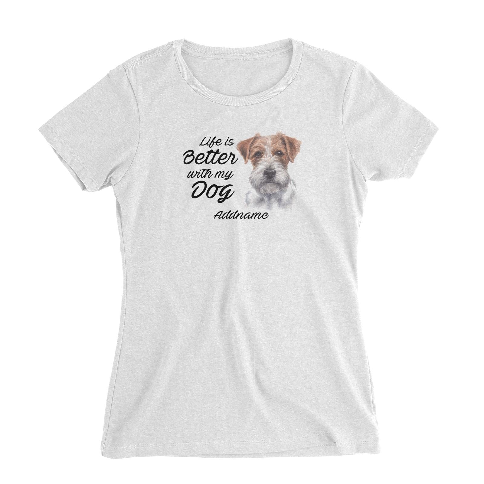 Watercolor Life is Better With My Dog Jack Russell Long Hair Addname Women's Slim Fit T-Shirt