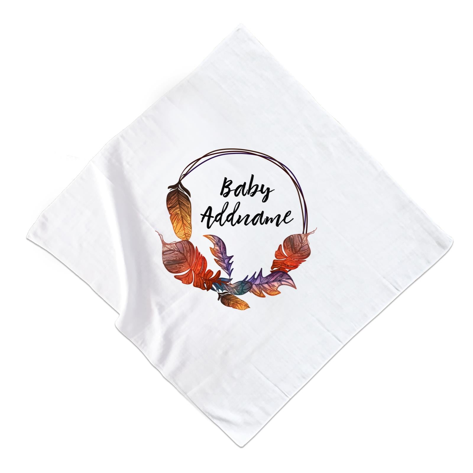 Colourful Feathers with Baby Personalizable Addname Muslin Square