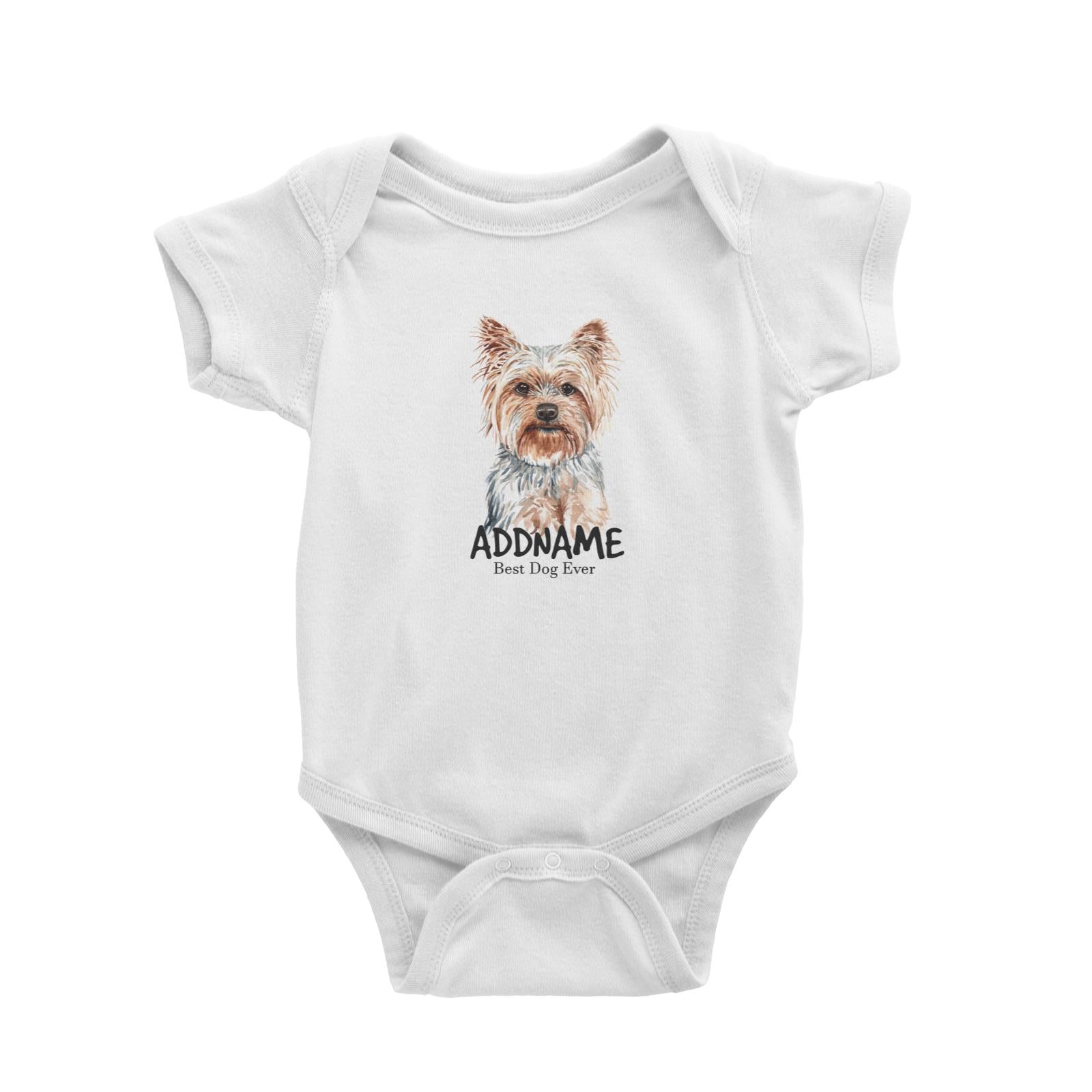 Watercolor Dog Yorkshire Terrier Best Dog Ever Addname Baby Romper