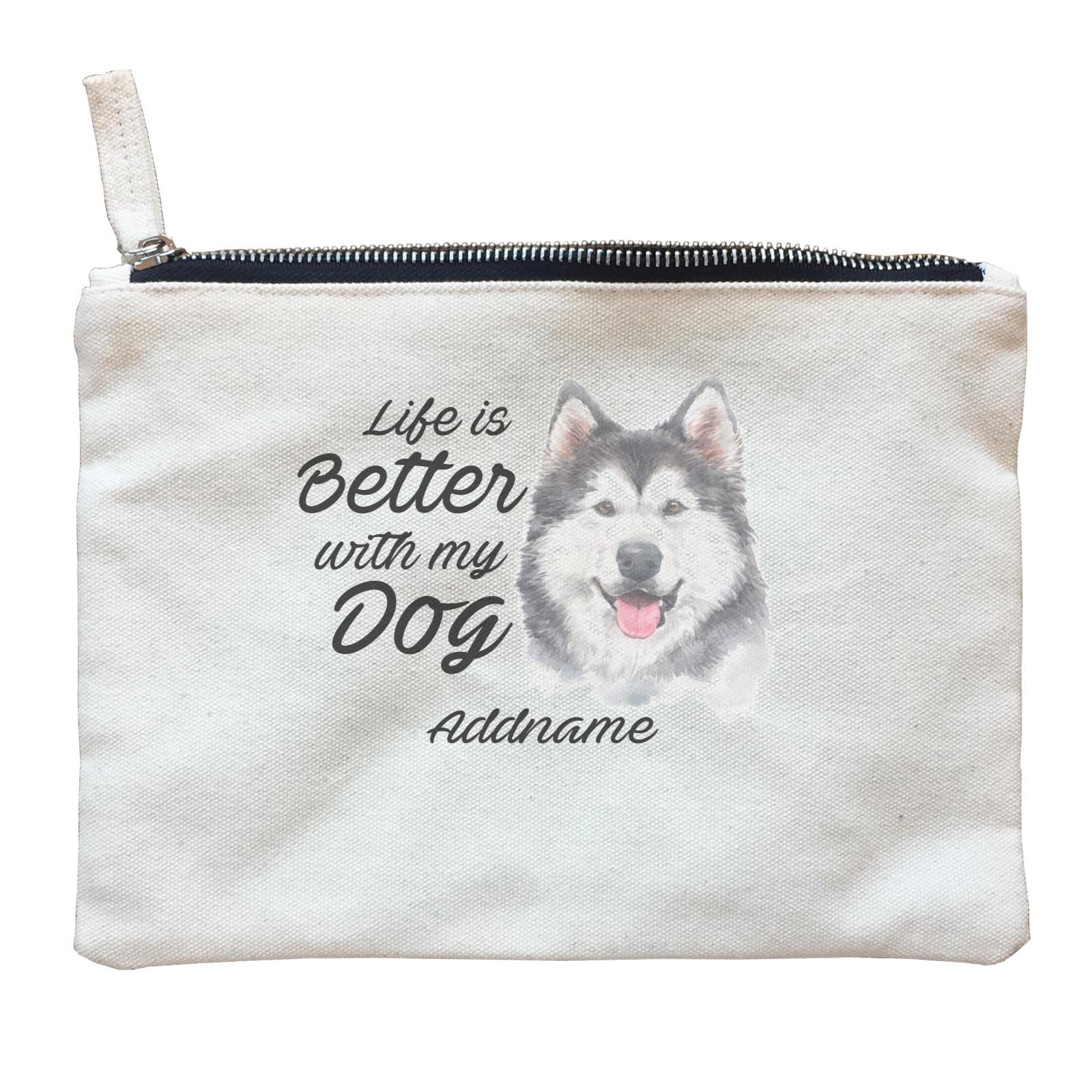 Watercolor Life is Better With My Dog Siberian Husky Smile Addname Zipper Pouch