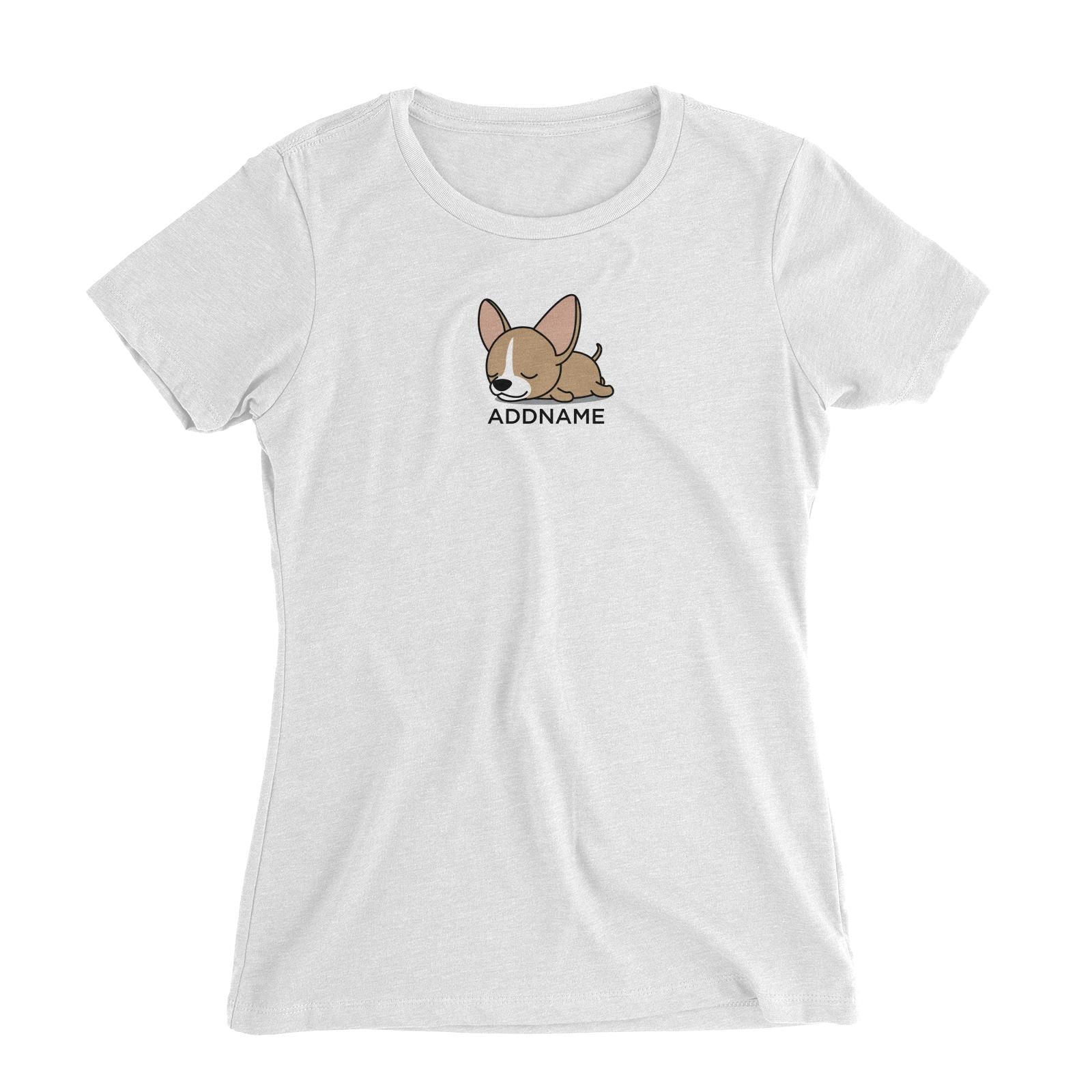 Lazy Chihuahua Dog Addname Women's Slim Fit T-Shirt