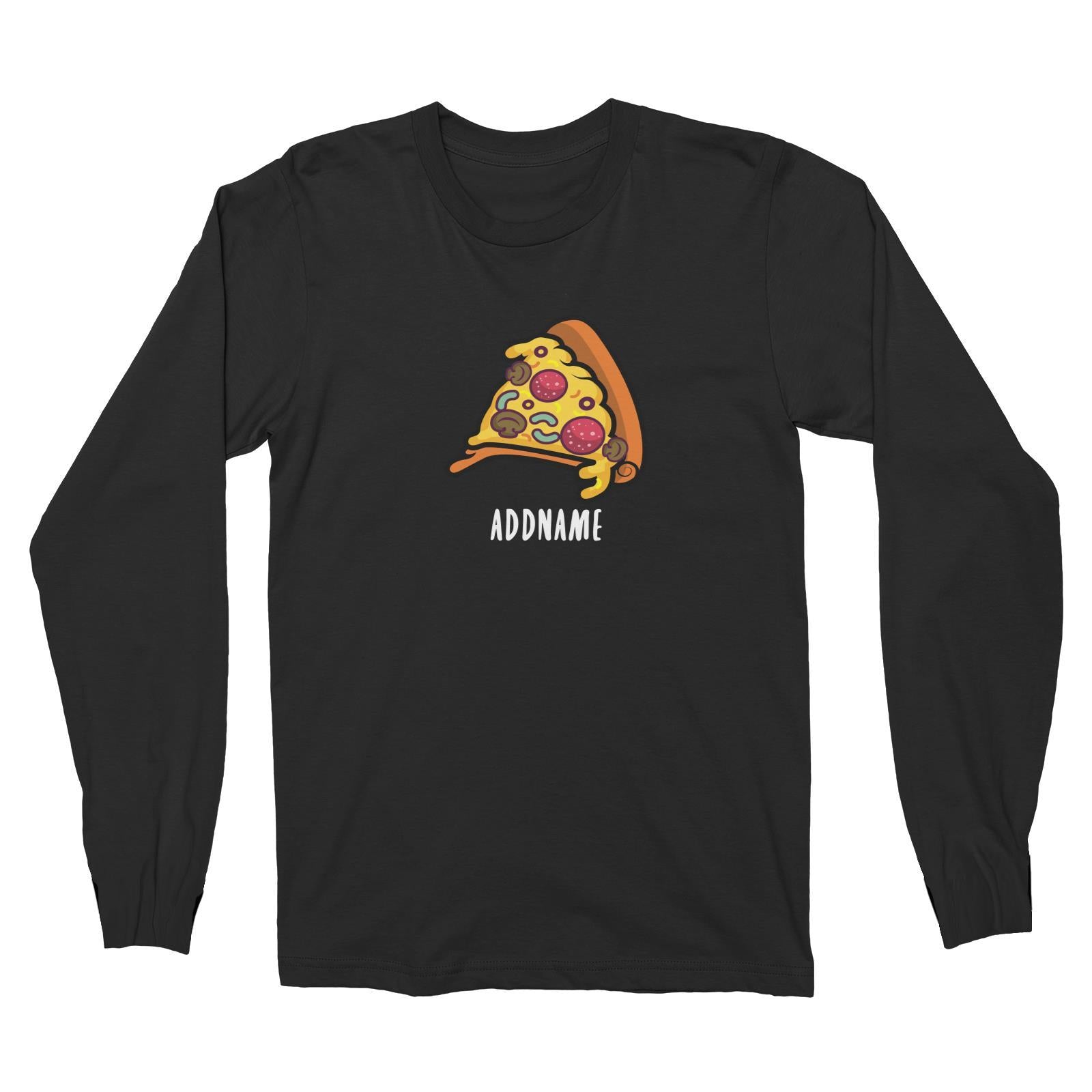 Fast Food Pizza Slice Addname Long Sleeve Unisex T-Shirt  Matching Family Comic Cartoon Personalizable Designs