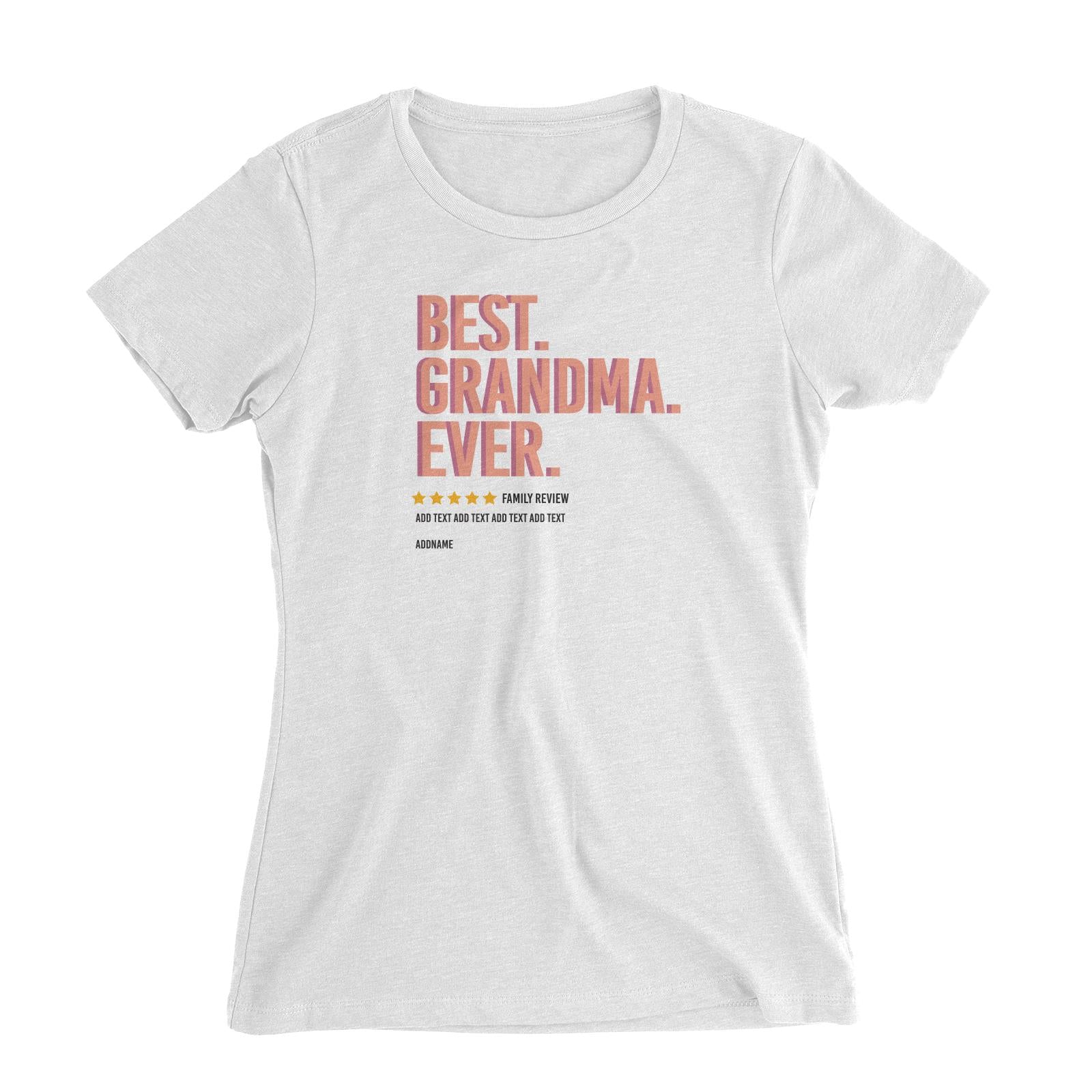 Awesome Mom 1 Best Grandma Ever Family Review Add Text And Addname Women's Slim Fit T-Shirt
