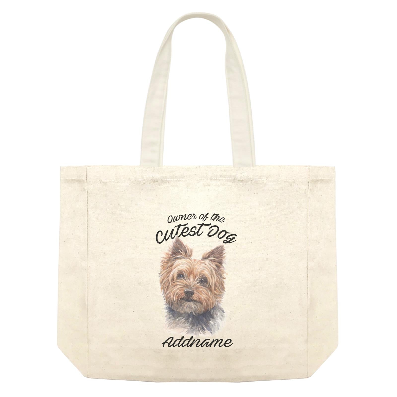 Watercolor Dog Owner Of The Cutest Dog Yorkshire Terrier Addname Shopping Bag