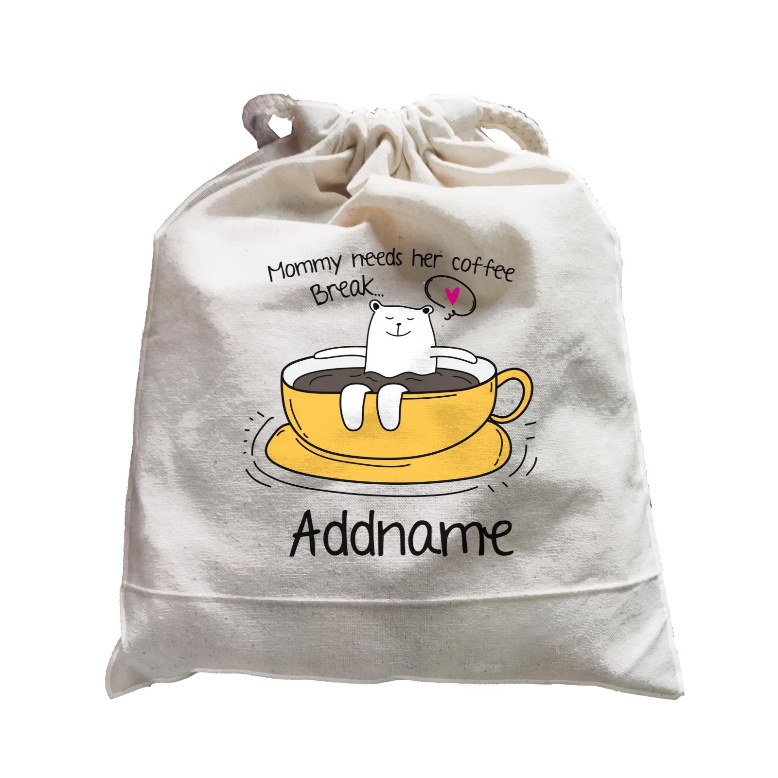 Cute Animals And Friends Series Mommy Needs Her Coffee Break Bear Addname Satchel