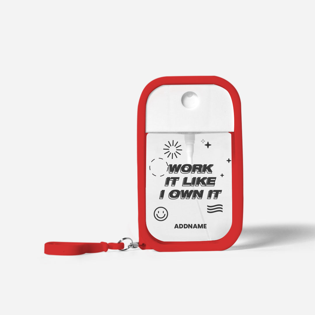 Be Confident Series Refillable Hand Sanitizer with Personalisation - Work It Like I Own It Red