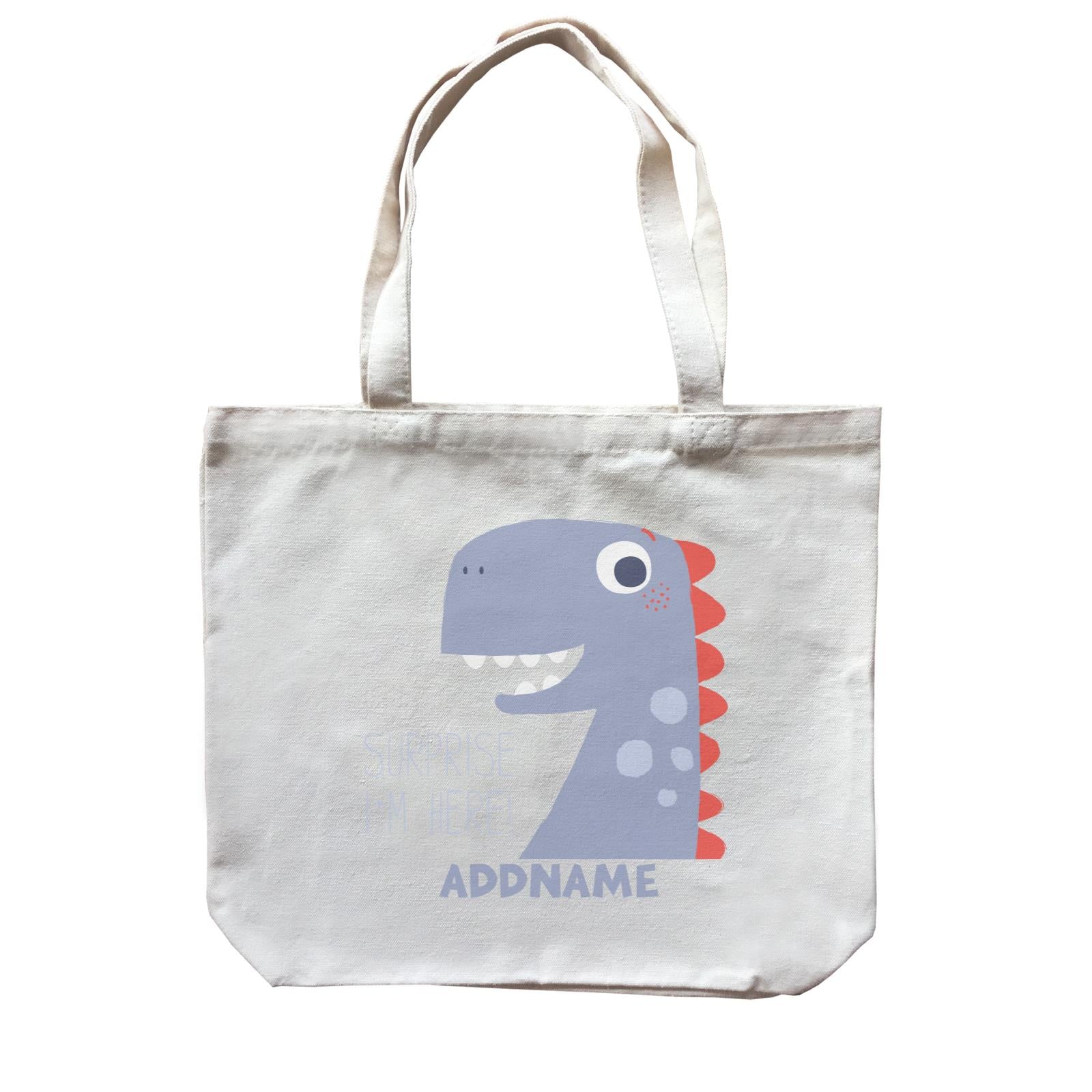 Surprise I'm Here Dinosaur Addname Bag Canvas Bag