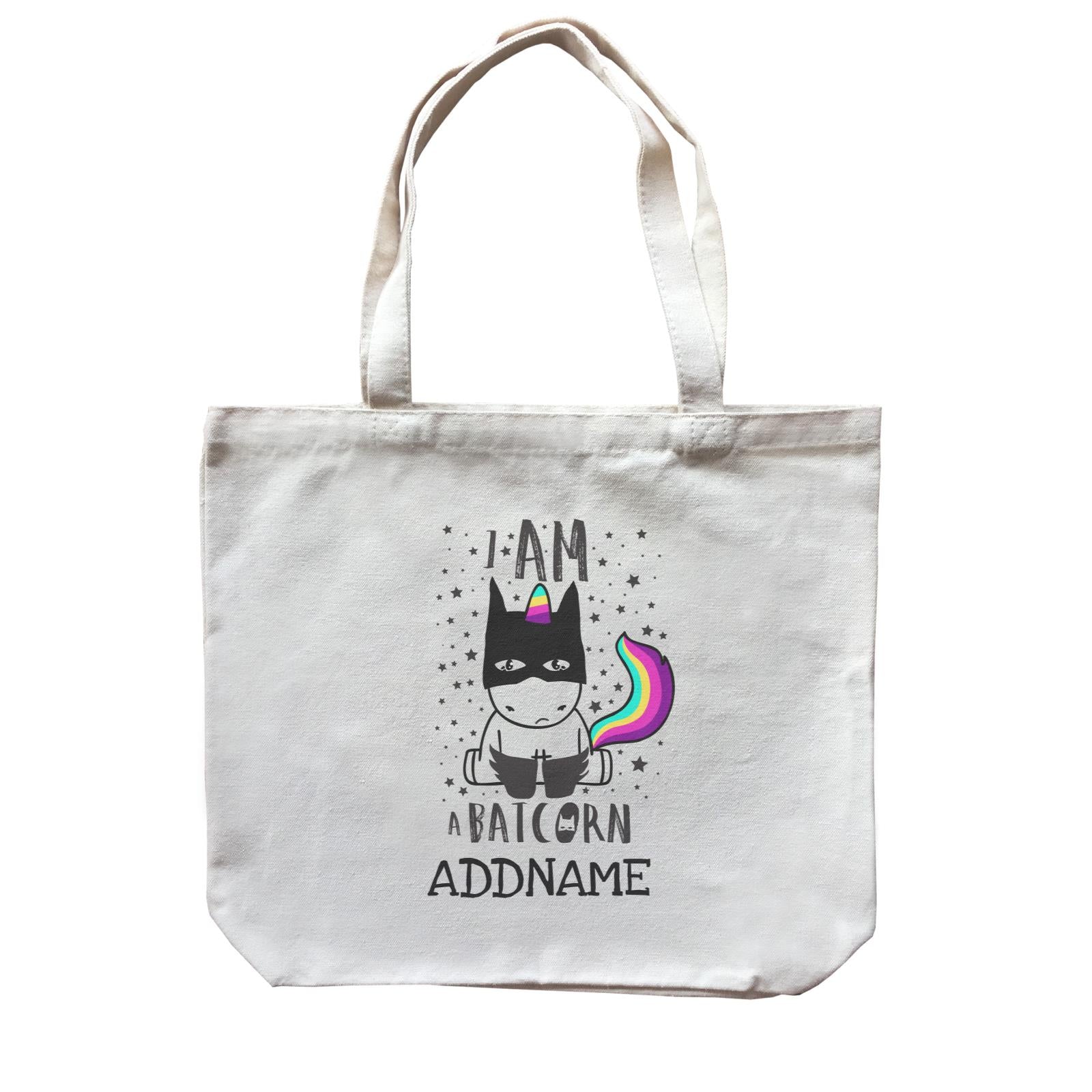 I Am A Batcorn Addname Canvas Bag