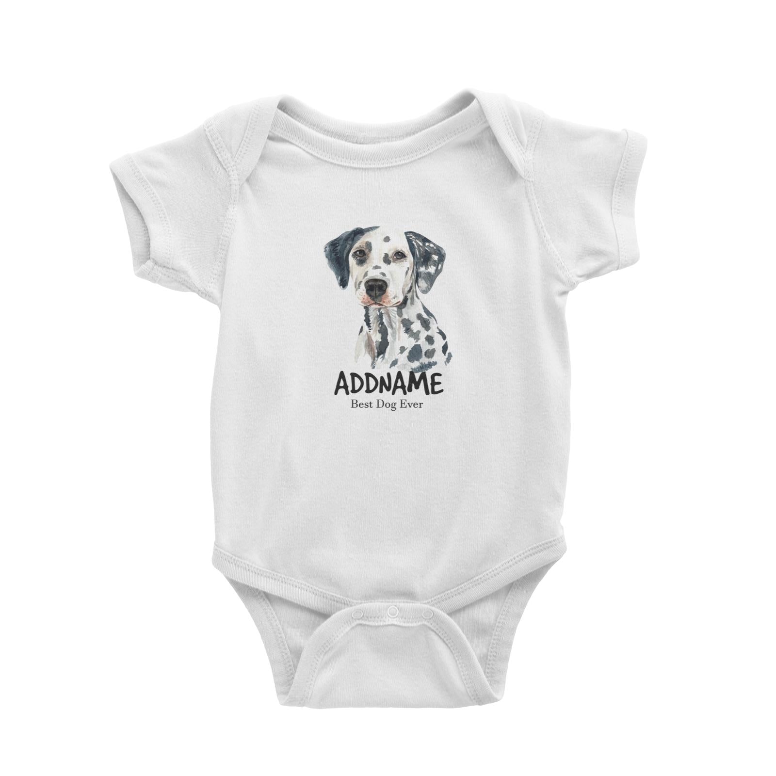 Watercolor Dog Dalmatian Front Best Dog Ever Addname Baby Romper