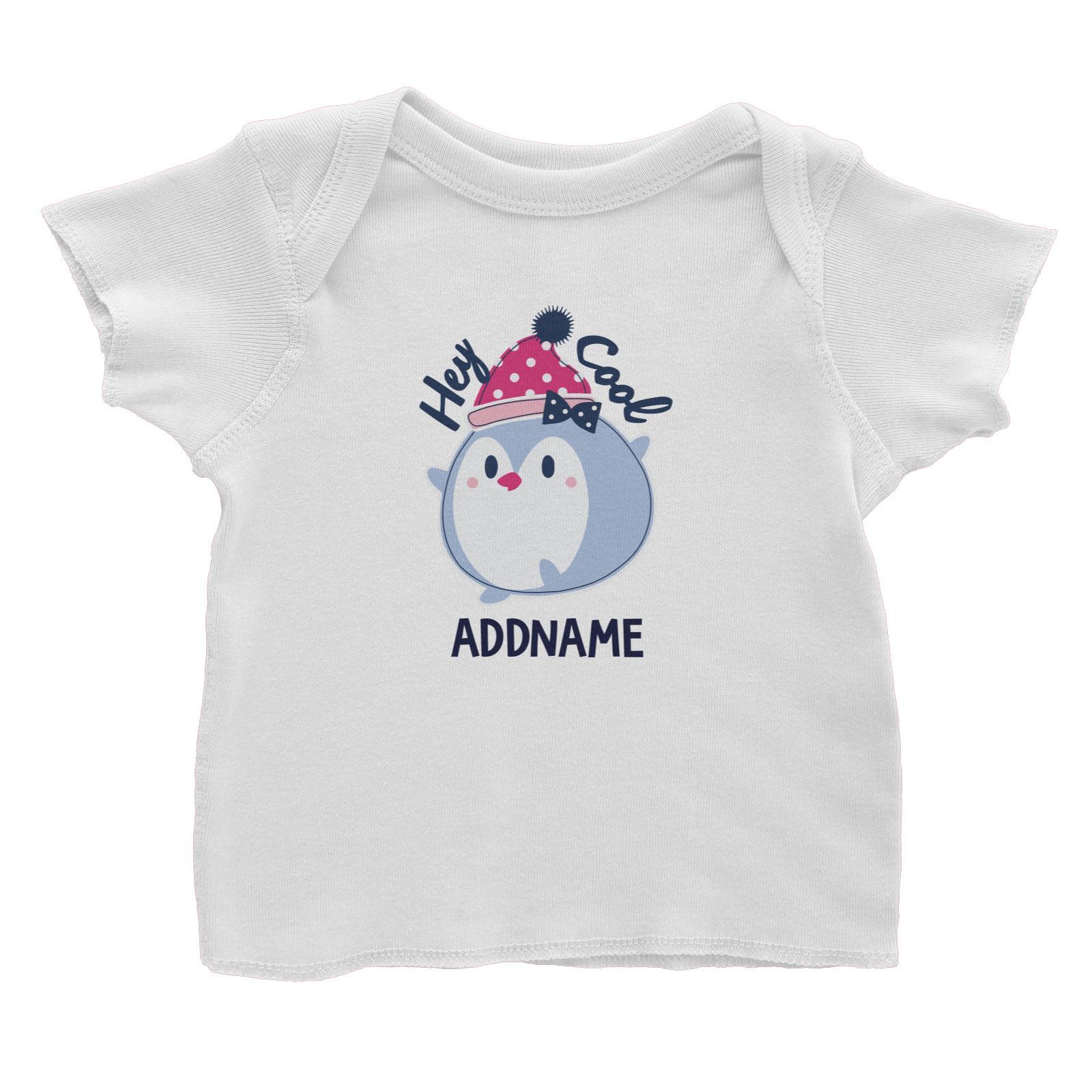 Cool Vibrant Series Hey Cool Penguin Addname Baby T-Shirt