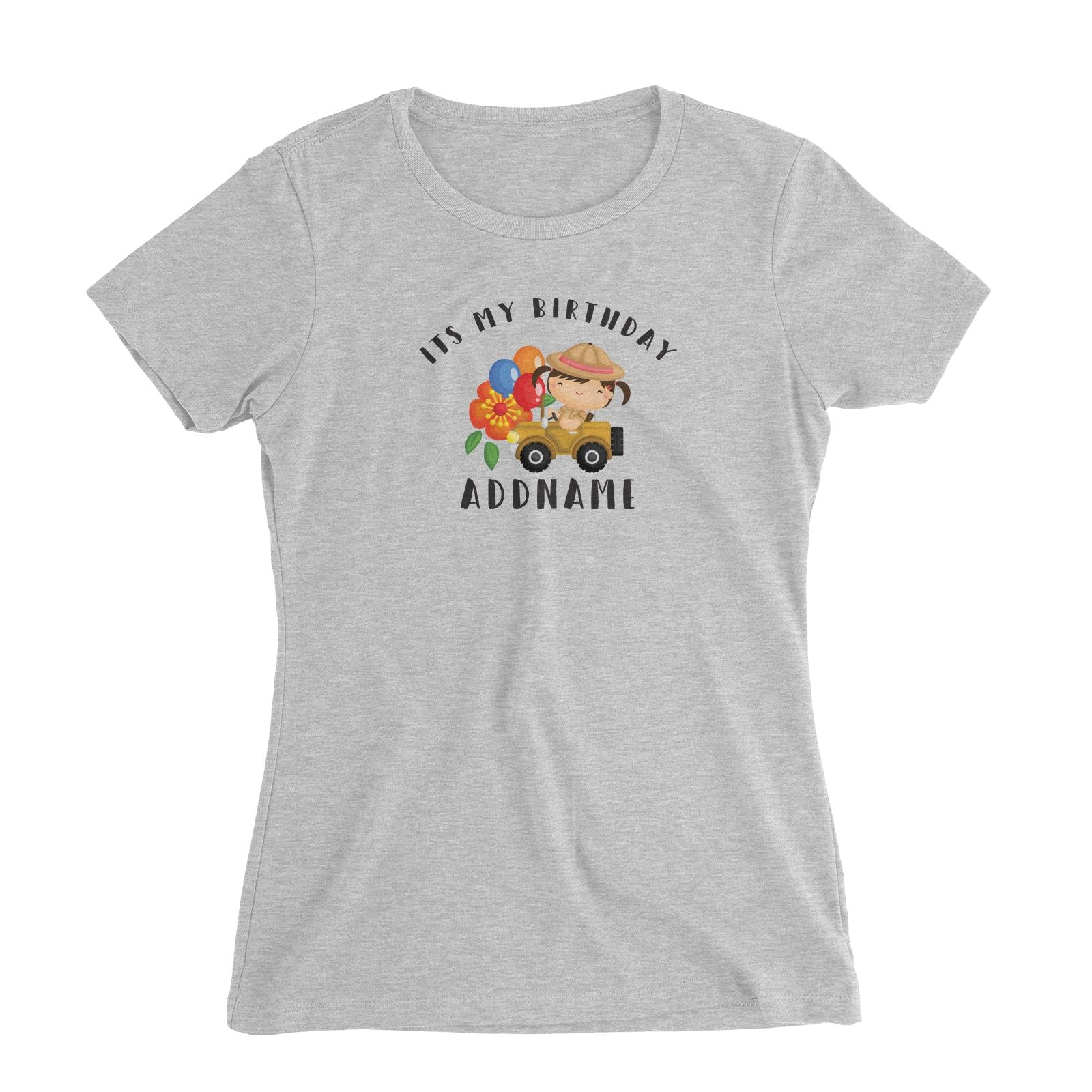Birthday Safari Explorer Girl Driving Jeep Car It's My Birthday Addname Women's Slim Fit T-Shirt