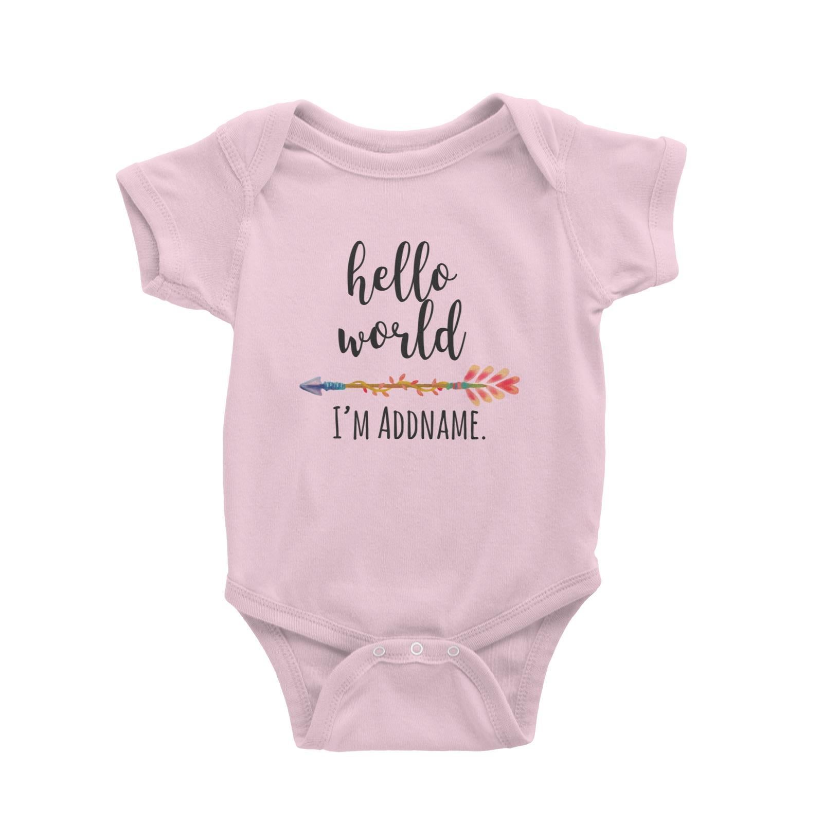 Hello World I'm Addname with Arrow Baby Romper Personalizable Designs Basic Newborn