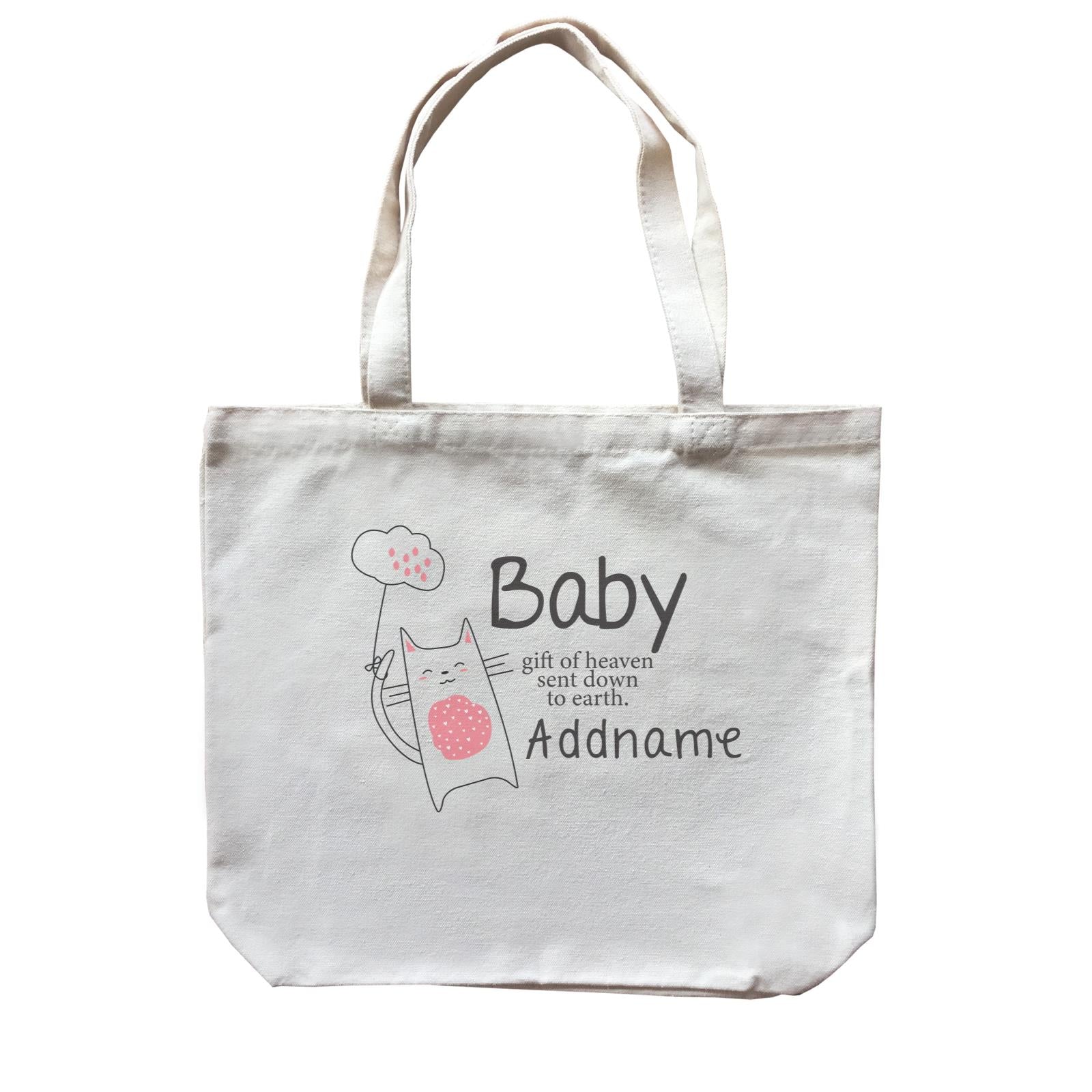 Cute Animals and Friends Series 2 Cat Baby Gift of Heaven sent down to earth Addname Canvas Bag