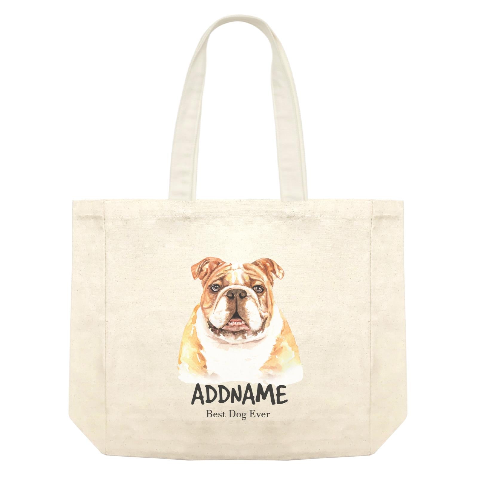 Watercolor Dog English Bulldog Best Dog Ever Addname Shopping Bag