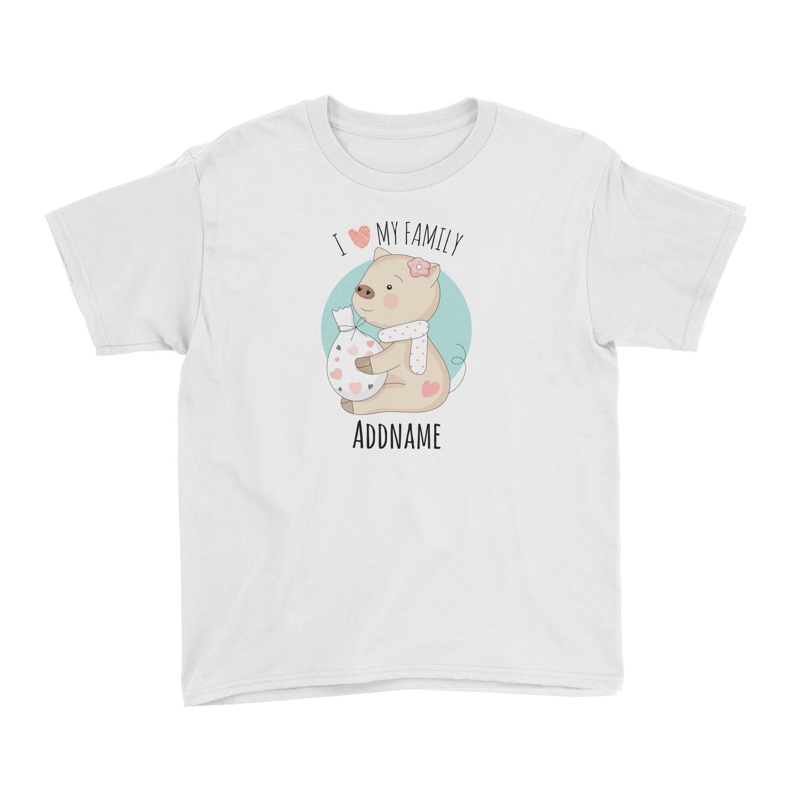 Sweet Animals Sketches Pig I Love My Family Addname Kid's T-Shirt