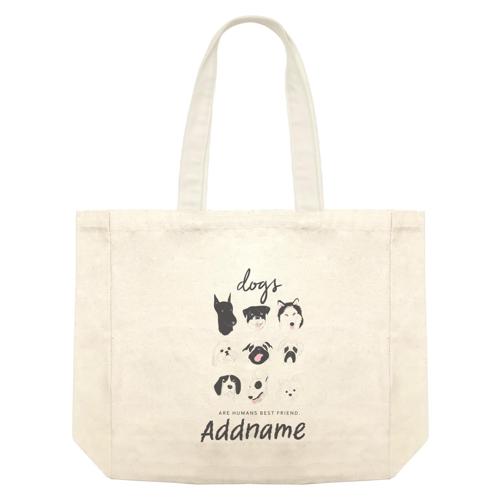 Funny Hand Drawn Animals Dogs Are Human Best Friends With Addname Shopping Bag