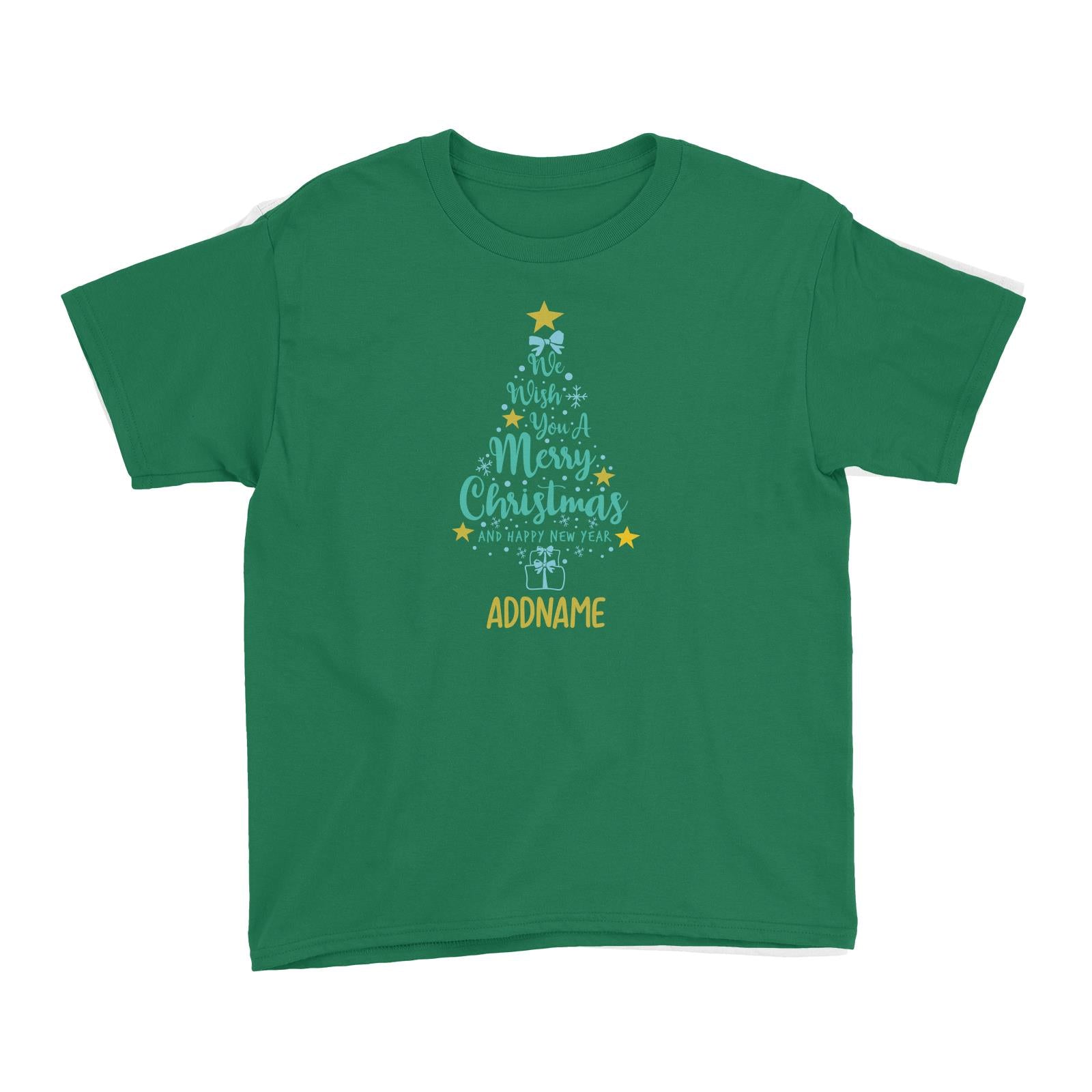 Xmas We Wish You A Merry Christmas and A Happy New Year Kid's T-Shirt