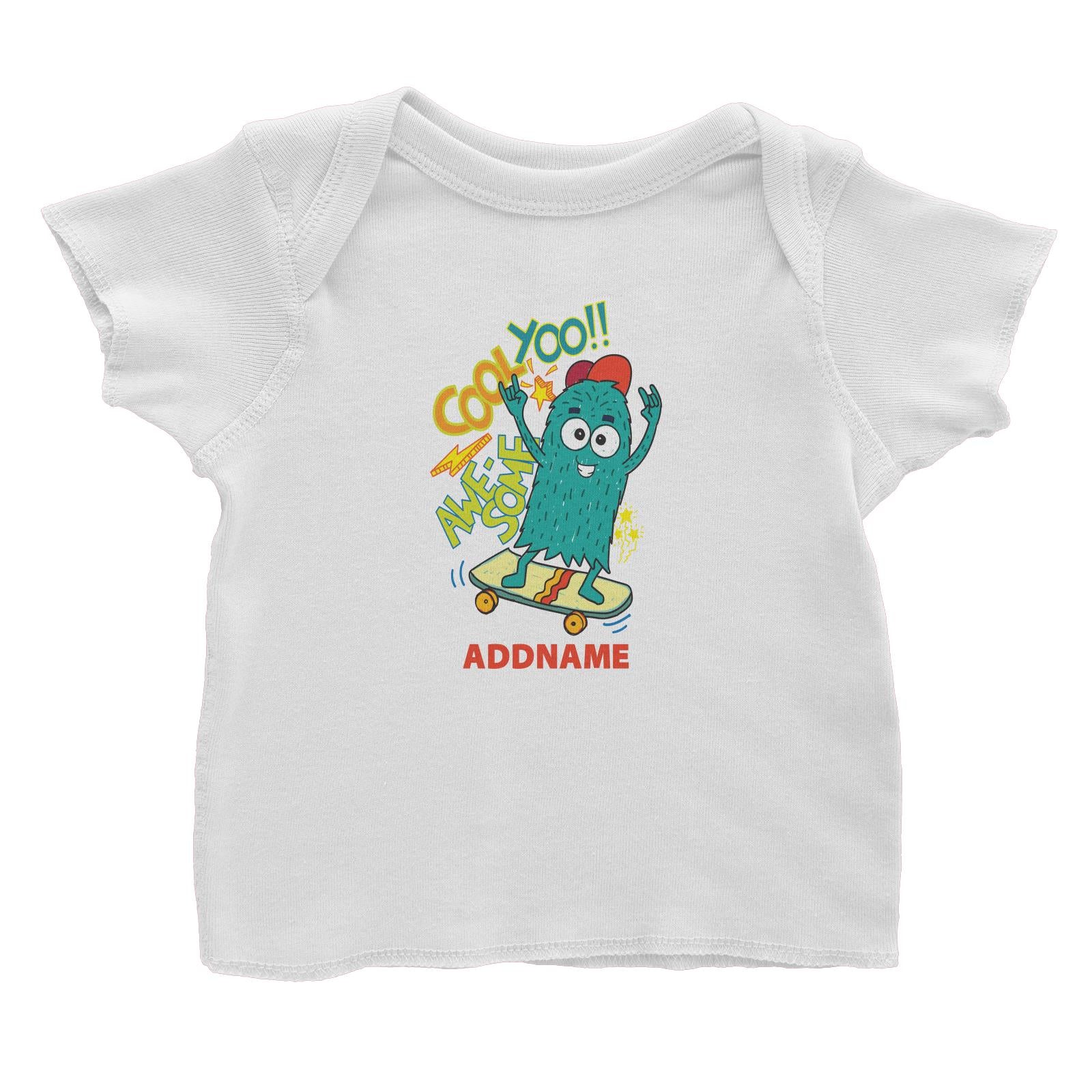 Cool Cute Monster Cool Yoo Awesome Skateboard Monster Addname Baby T-Shirt