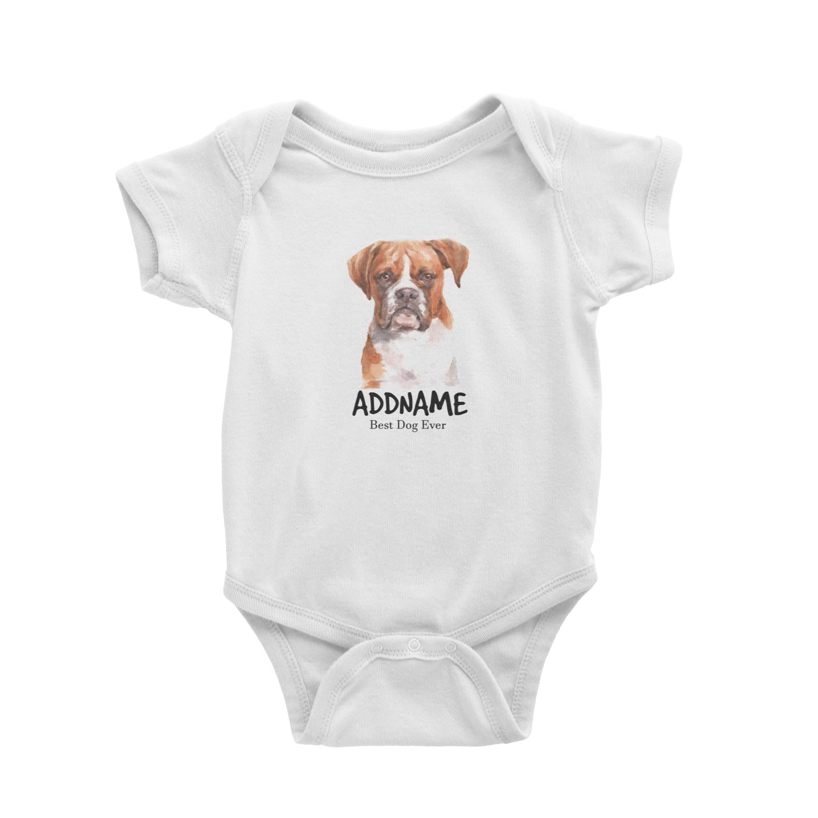 Watercolor Dog Boxer Brown Ears Best Dog Ever Addname Baby Romper