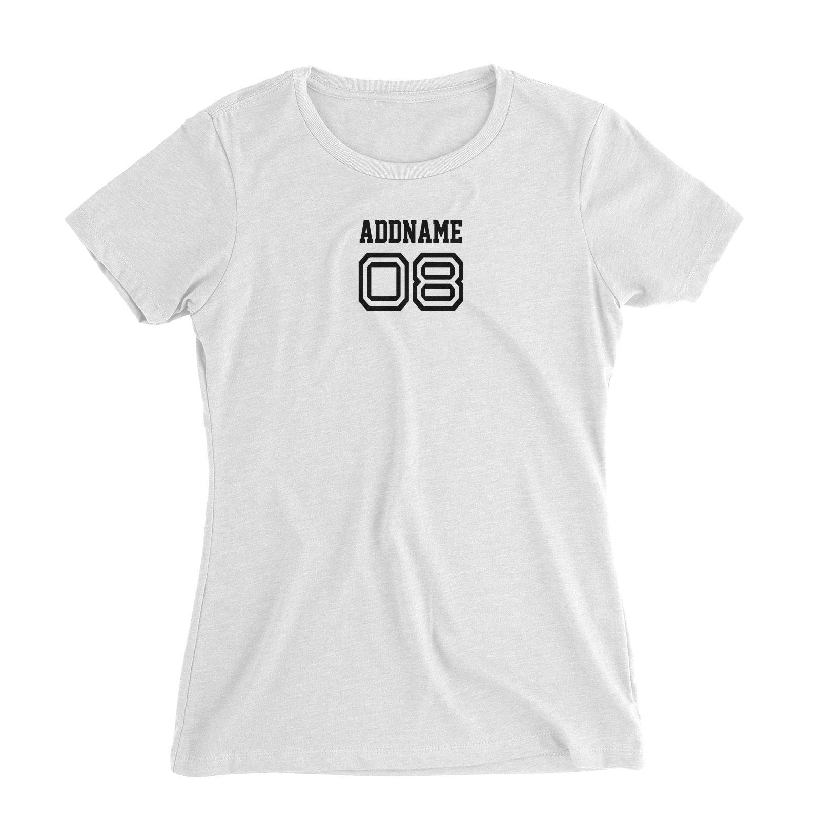 Name Number Family Addname Women Slim Fit T-Shirt