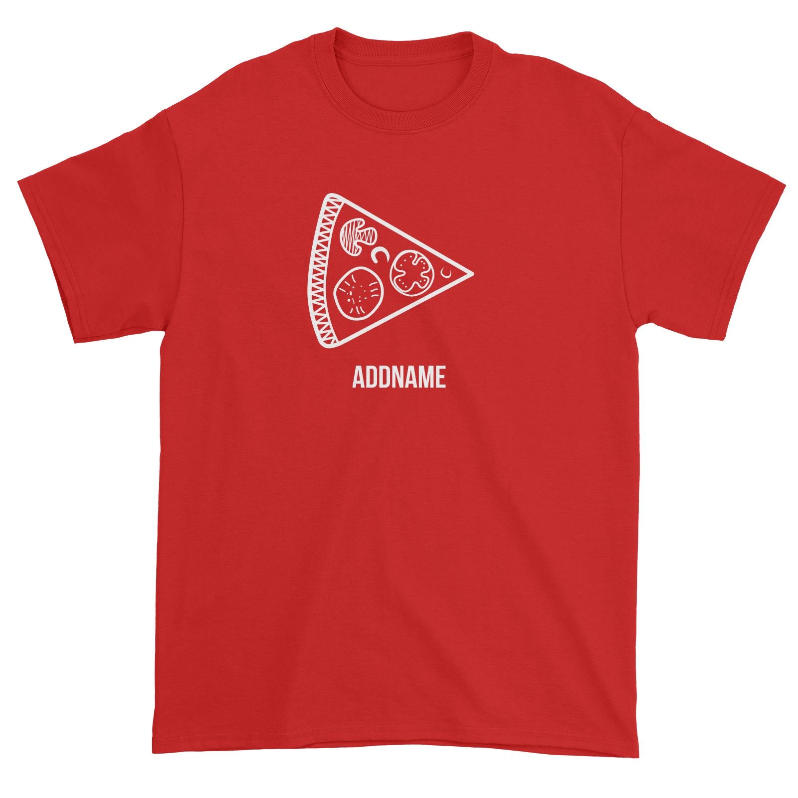 Couple Series Pizza Slice Addname Unisex T-Shirt