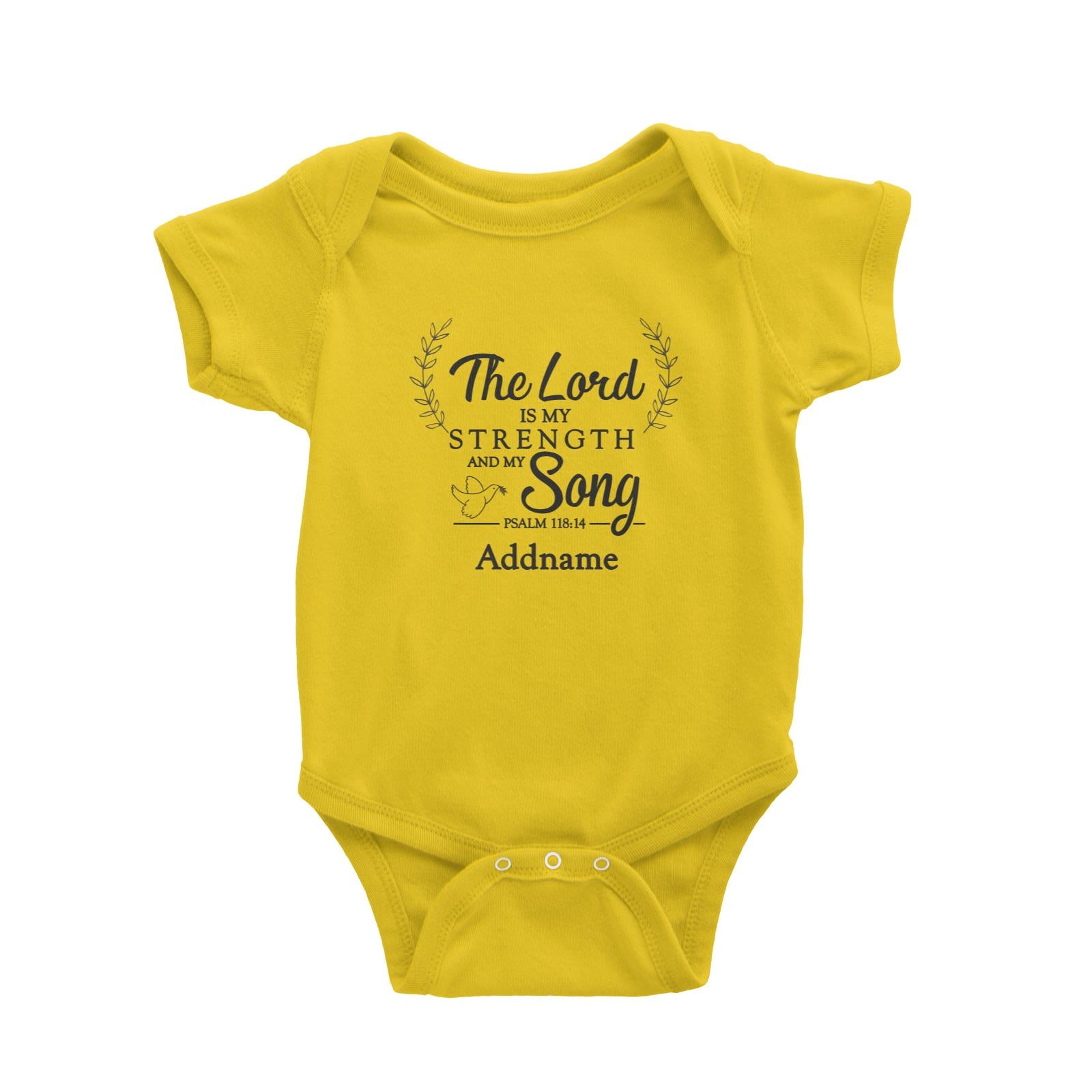 Christian Series The Lord Is My Strength Song Psalm 118.14 Addname Baby Romper
