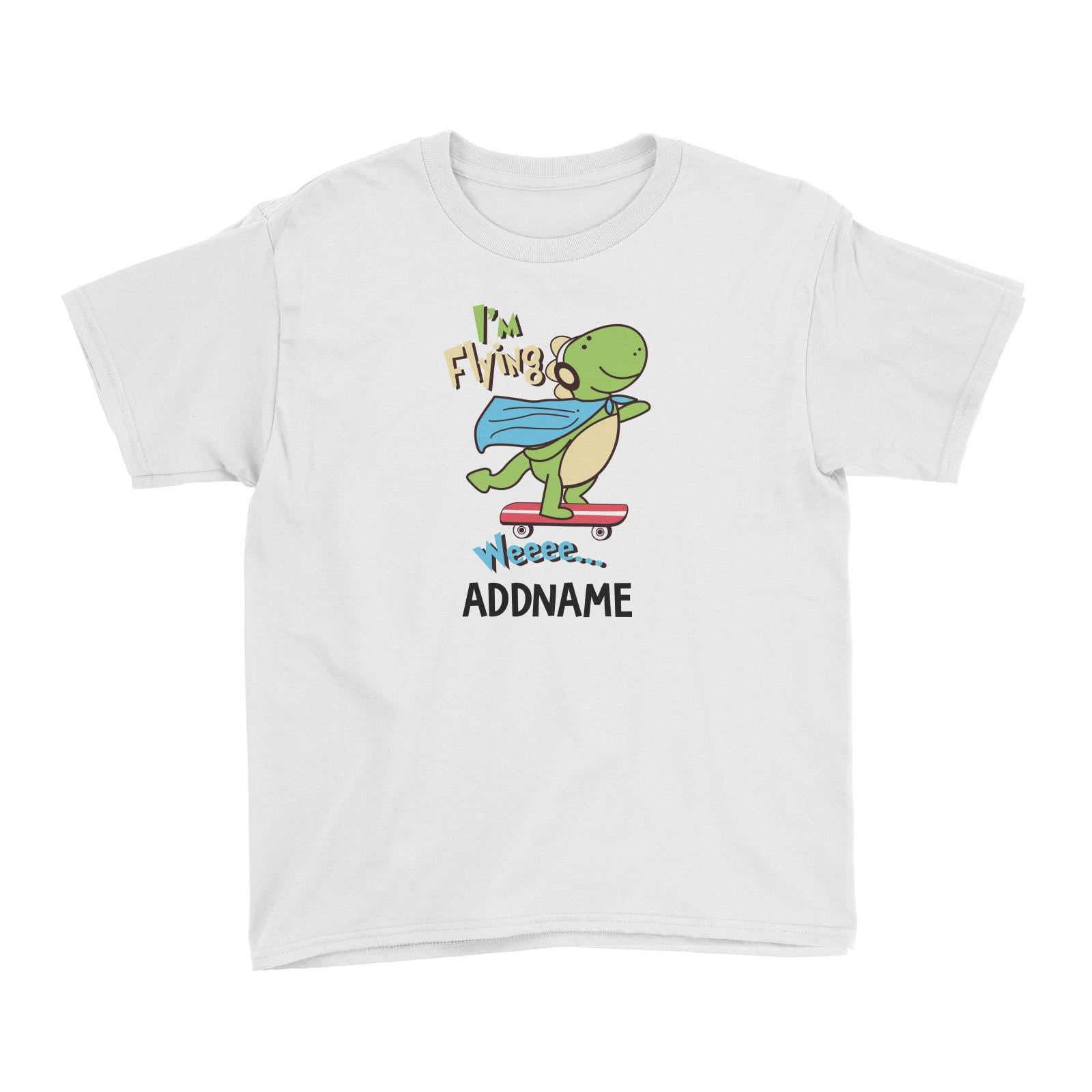 Cool Vibrant Series I'm Flying Dinosaur on Skateboard Addname Kid's T-Shirt [SALE]