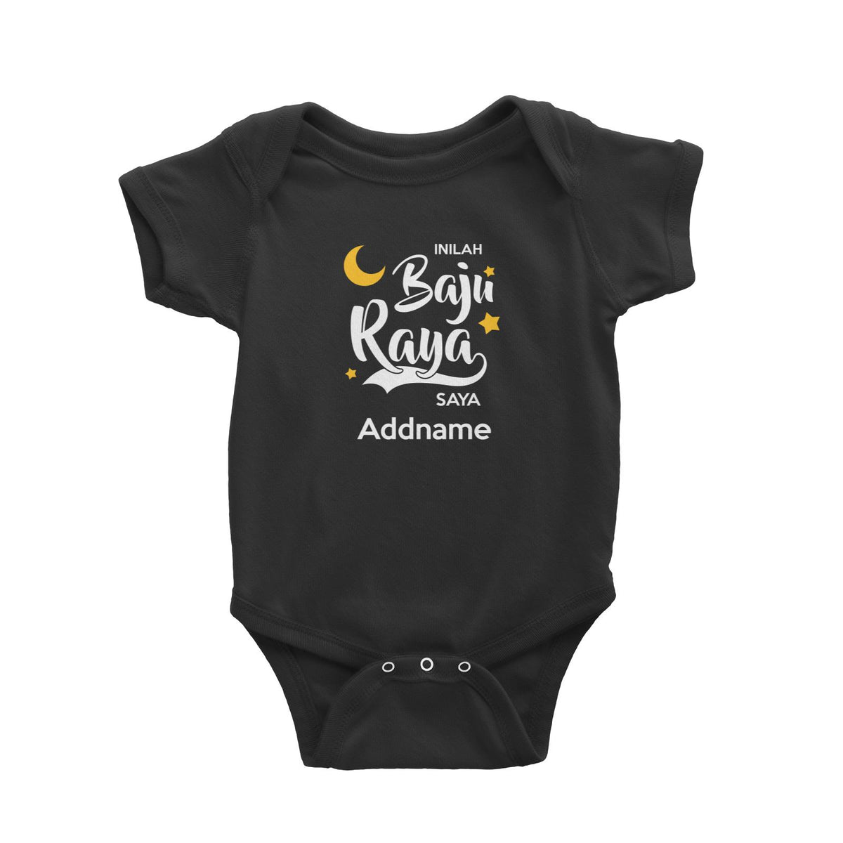 Raya Typography Inilah baju Raya Saya Addname Baby Rompers