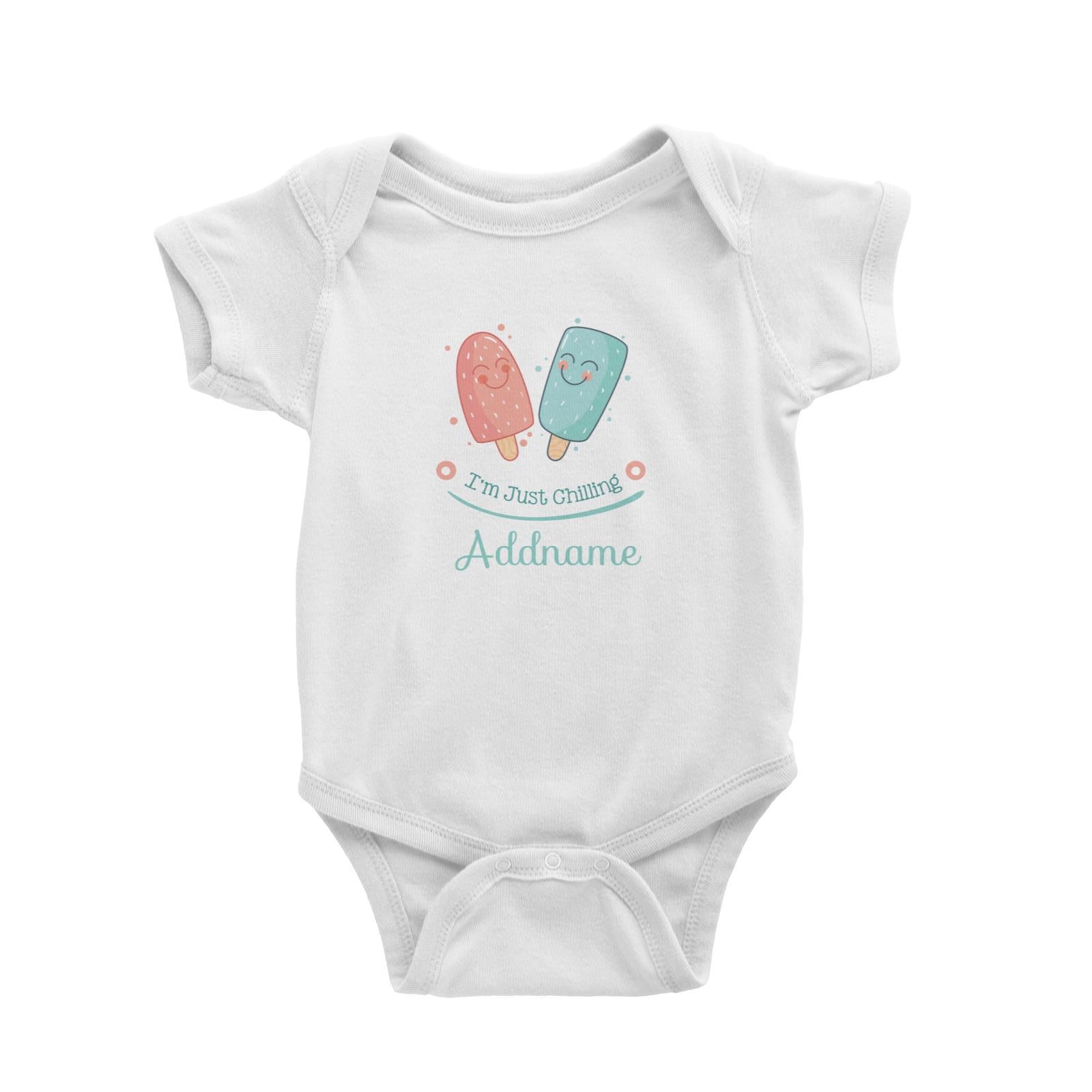 Cute Ice Creams I Am Just Chilling Addname Baby Romper