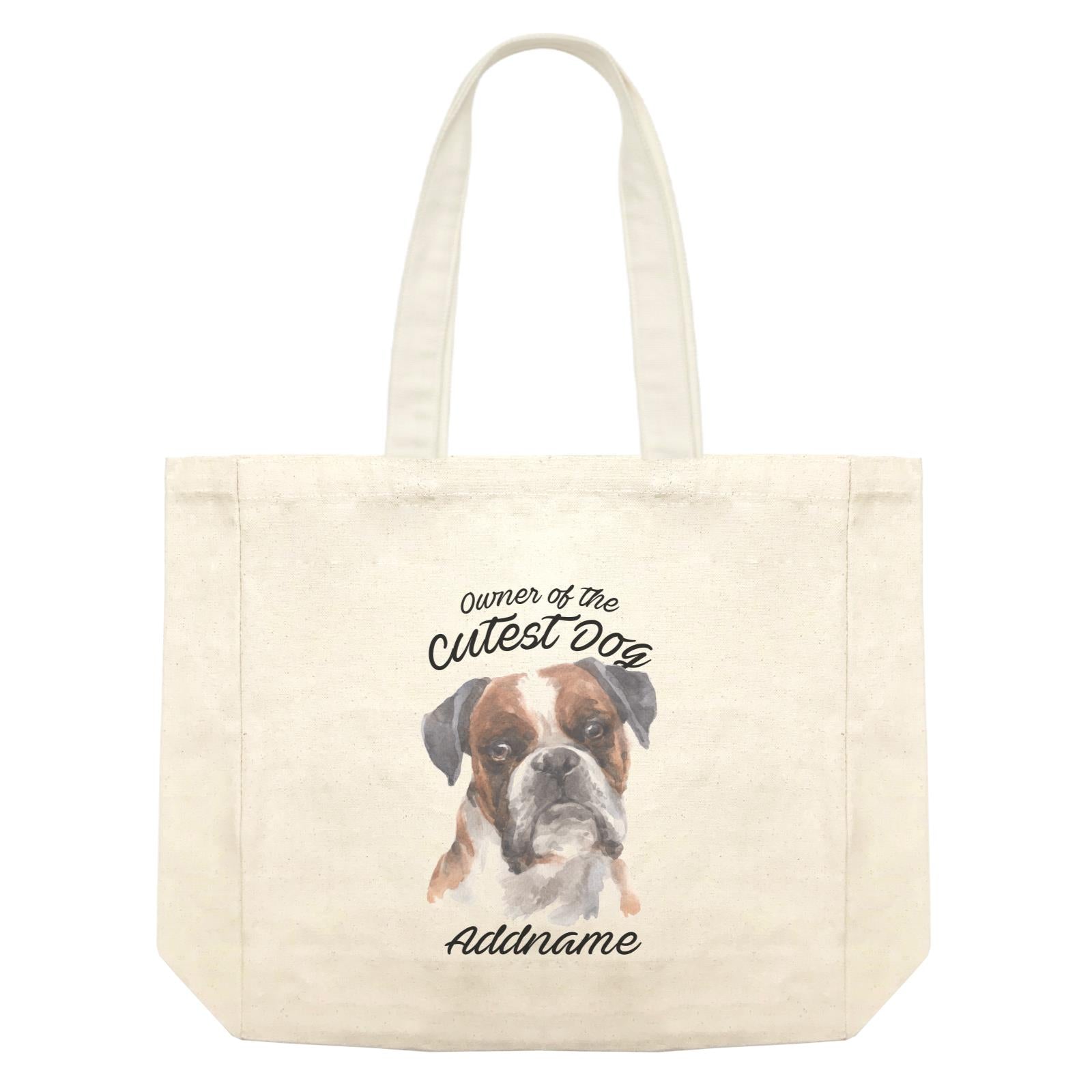 Watercolor Dog Owner Of The Cutest Dog Boxer Black Ears Addname Shopping Bag