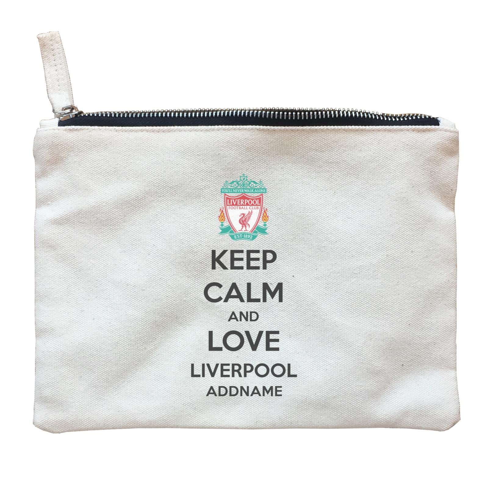Liverpool Football Keep Calm And Love Serires Addname Zipper Pouch