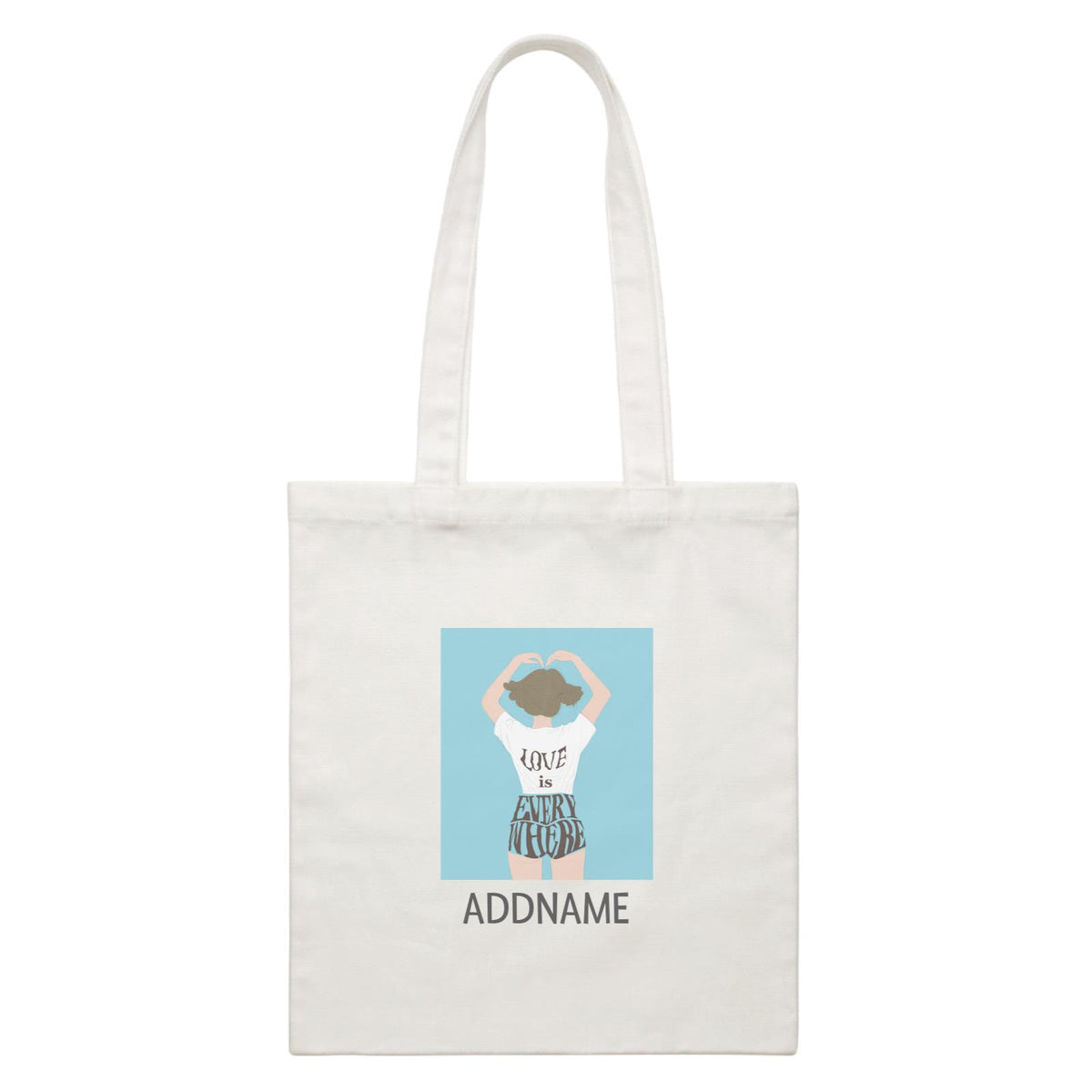 Beautiful Chic Love Is Everywhere Girl with Addname White Canvas Bag