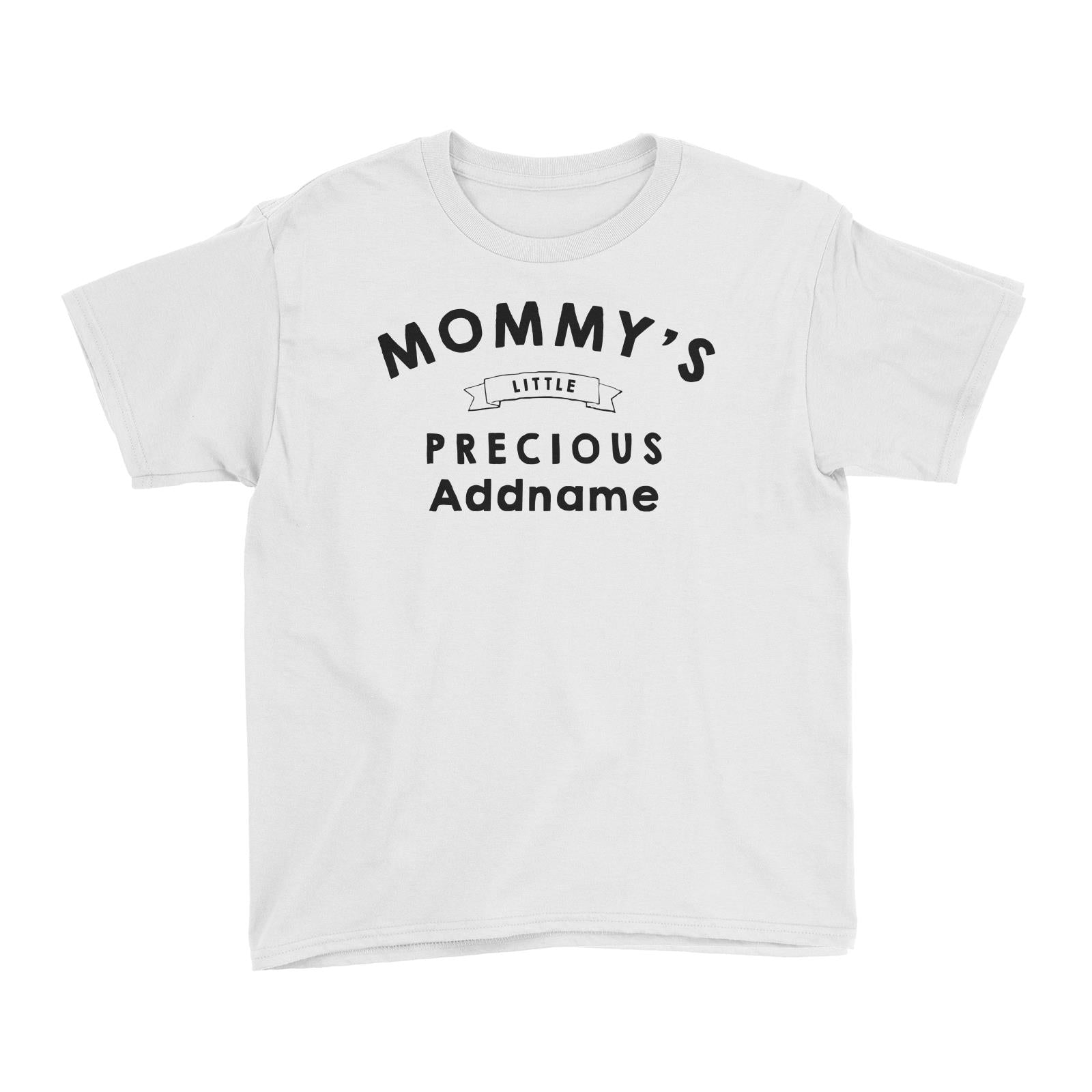 Mommy's Little Precious White Kid's T-Shirt