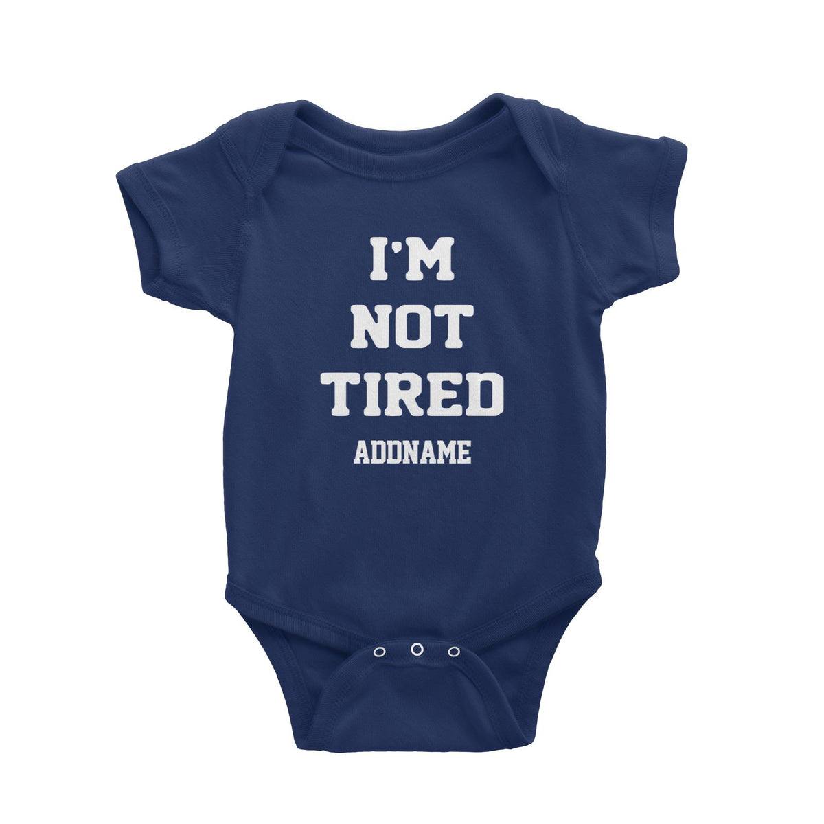 Im Not Tired Baby Romper