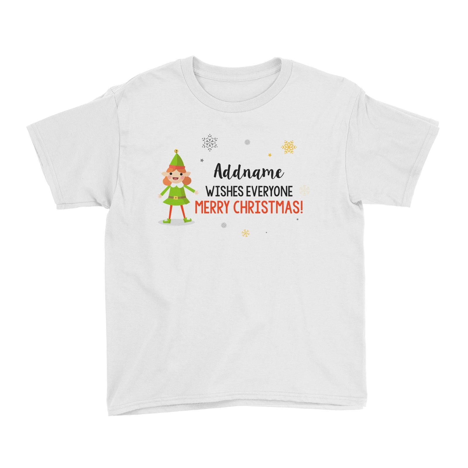 Cute Elf Girl Wishes Evryone Merry Christmas Addname Kid's T-Shirt  Matching Family Personalizable Designs
