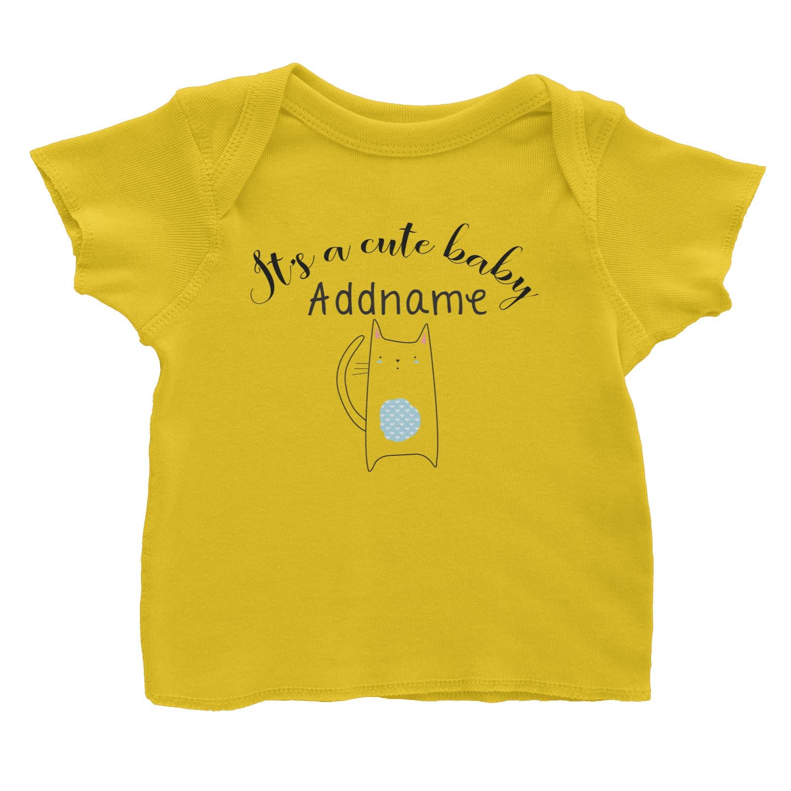 Cute Animals and Friends Series 2 Cat It's A Cute Baby Addname Baby T-Shirt