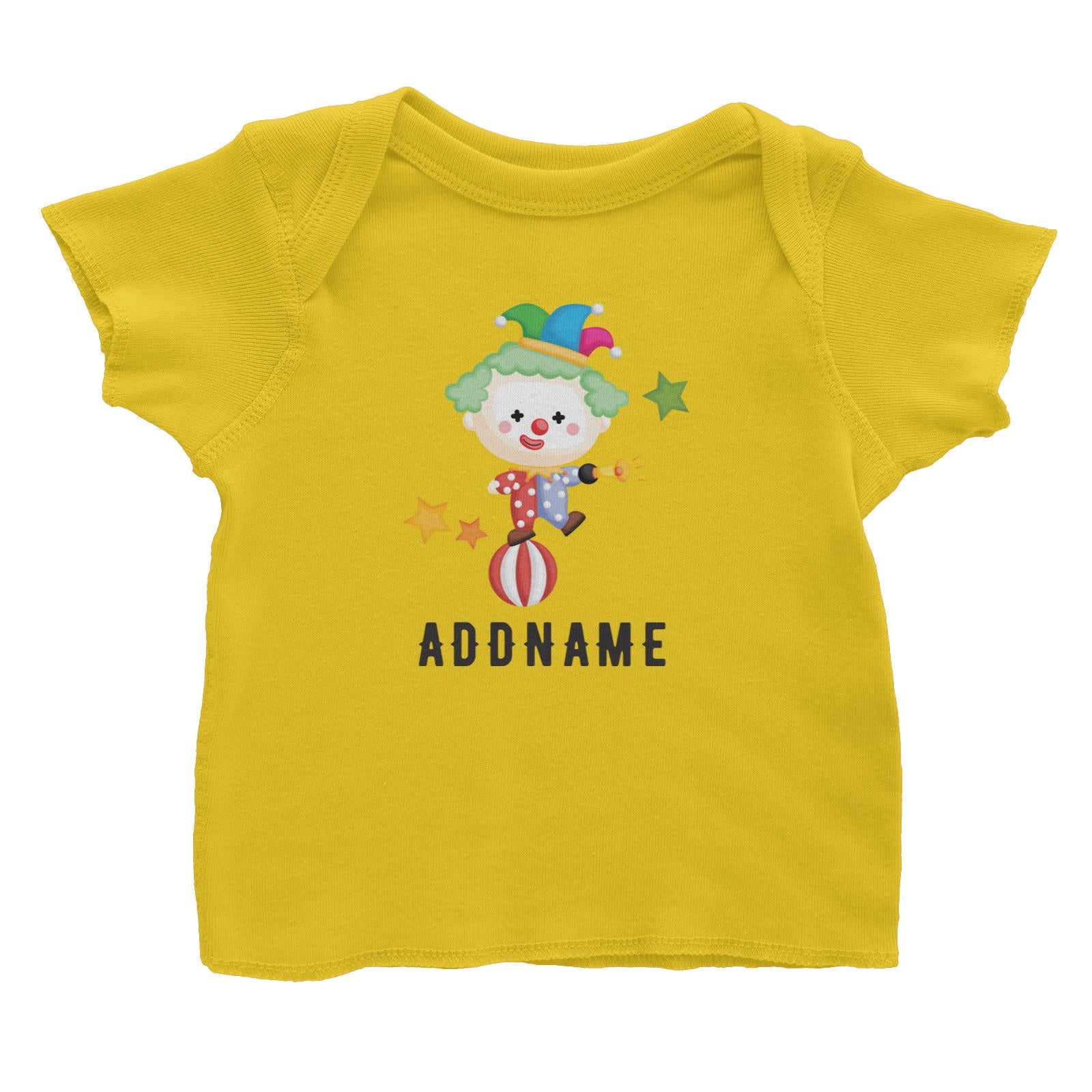 Birthday Circus Cute Clown Standing On Top Of Ball Addname Baby T-Shirt