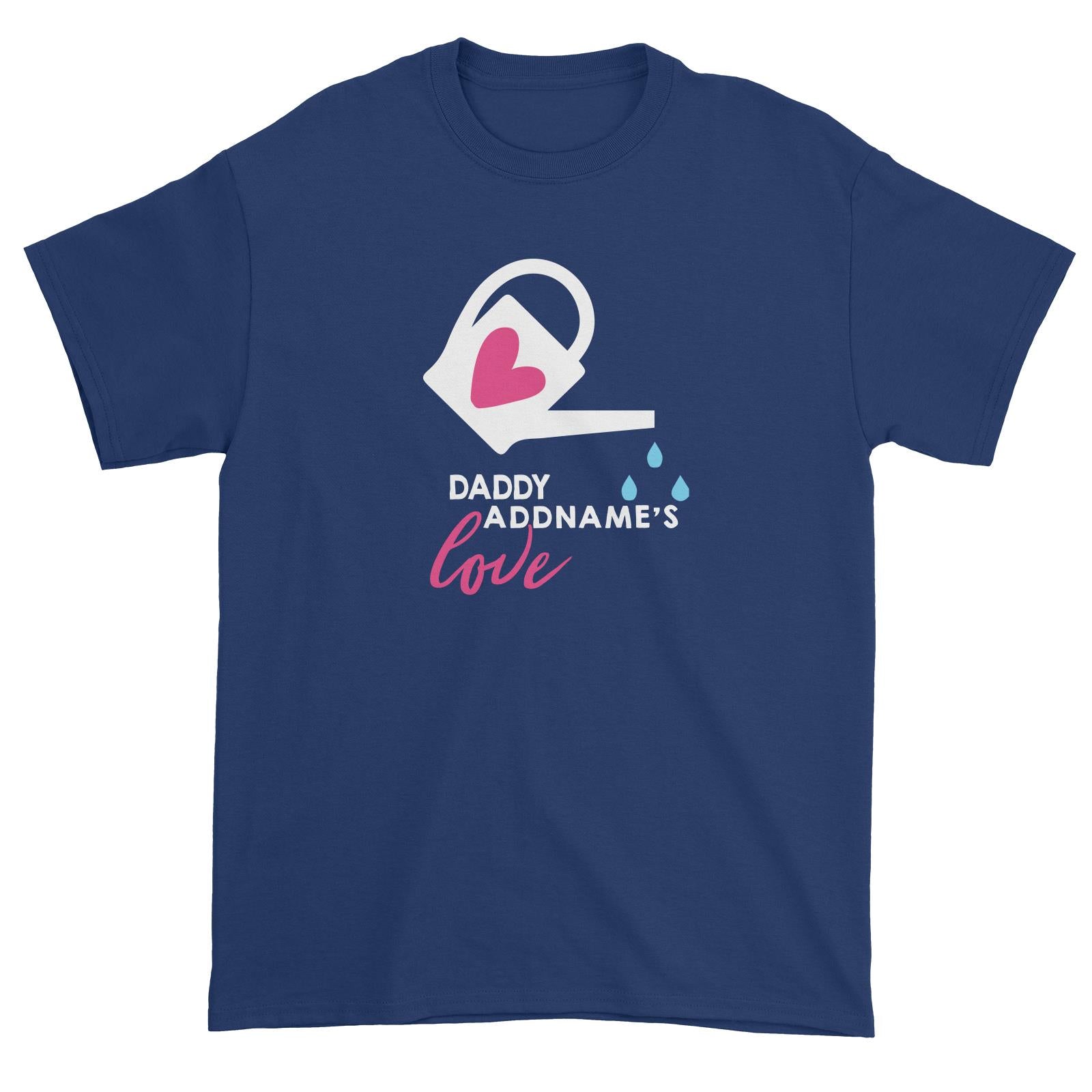 Nurturing Daddy's Love Addname Unisex T-Shirt  Matching Family Personalizable Designs