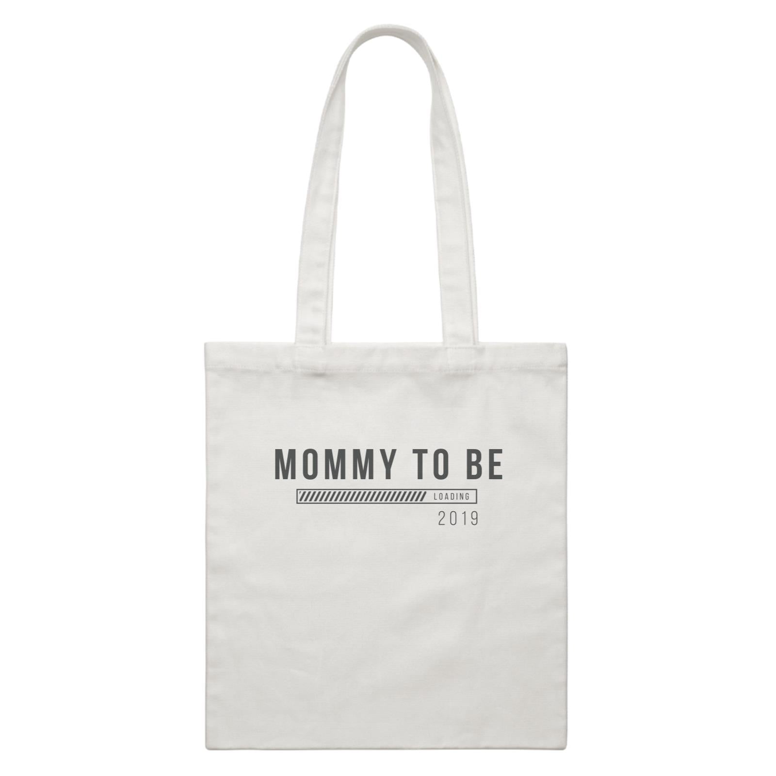 Coming Soon Family Mommy To Be Loading Add Date White Canvas Bag