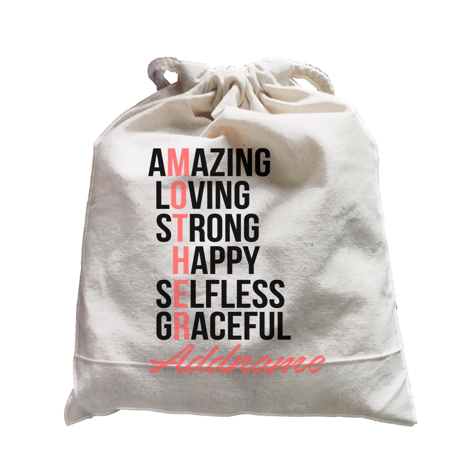 Amazing Loving Strong Happy Selfless Graceful Mother Personalizable with Name Satchel