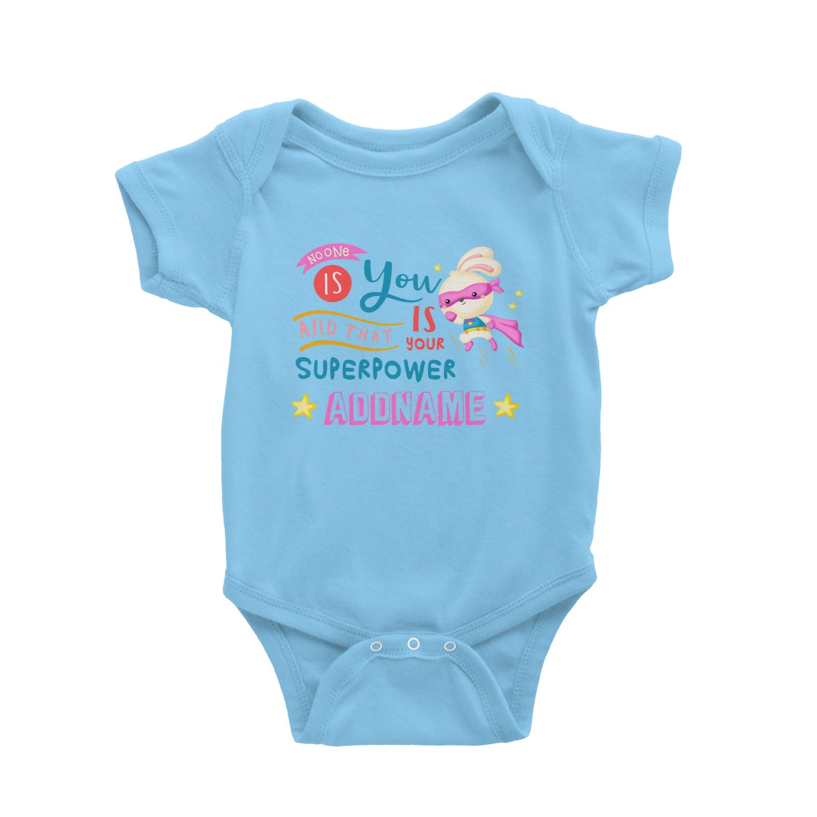 Children's Day Gift Series No One Is You And That Is Your Superpower Pink Addname Baby Romper