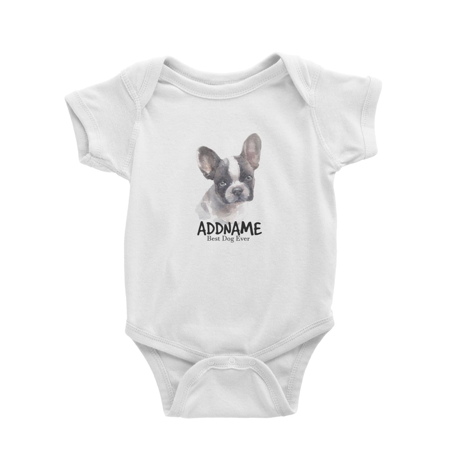 Watercolor Dog French Bulldog Frown Best Dog Ever Addname Baby Romper
