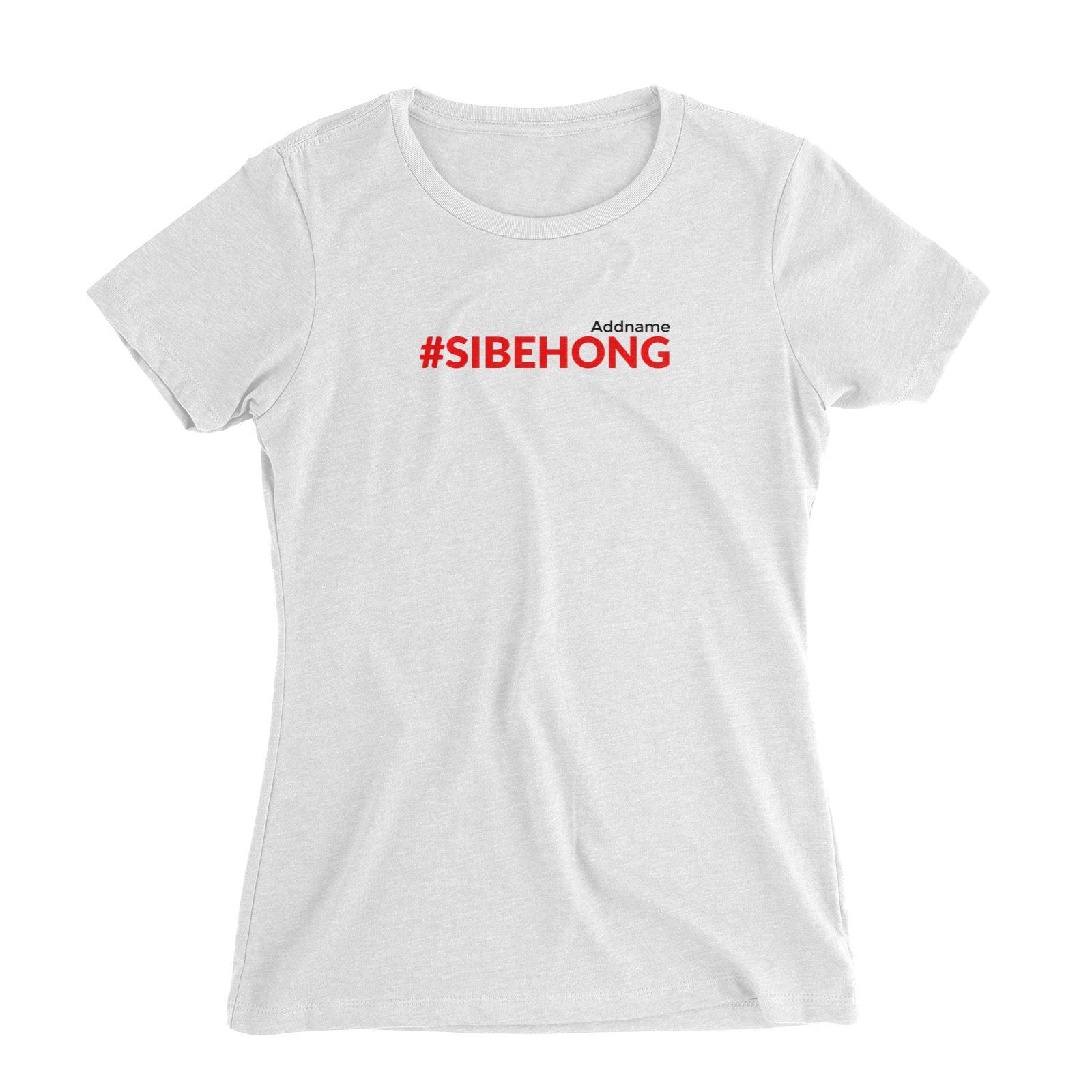Chinese New Year Hashtag Sibeh Ong Women's Slim Fit T-Shirt  Personalizable Designs Funny Gambling
