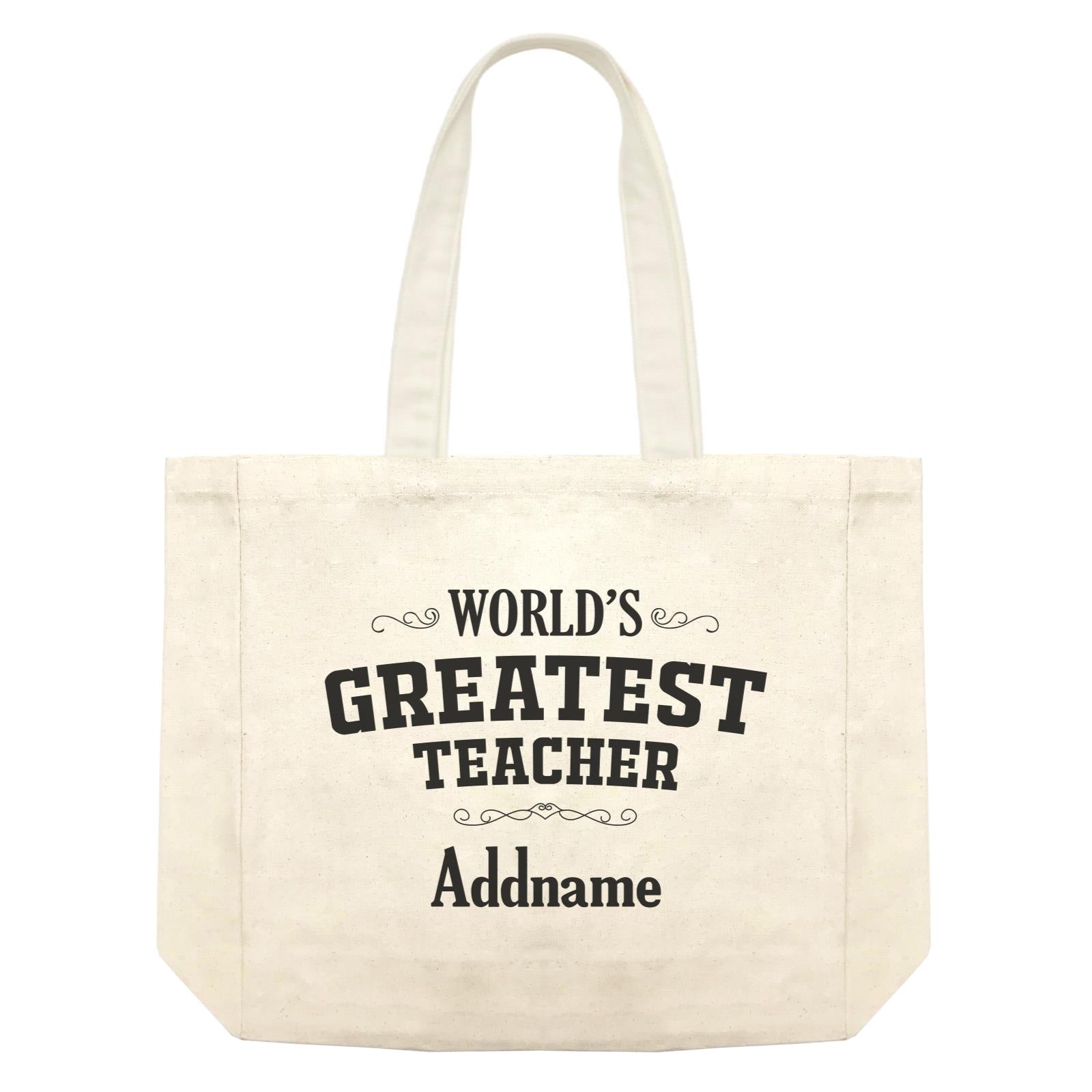 Great Teachers World's Greatest Teacher Addname Shopping Bag