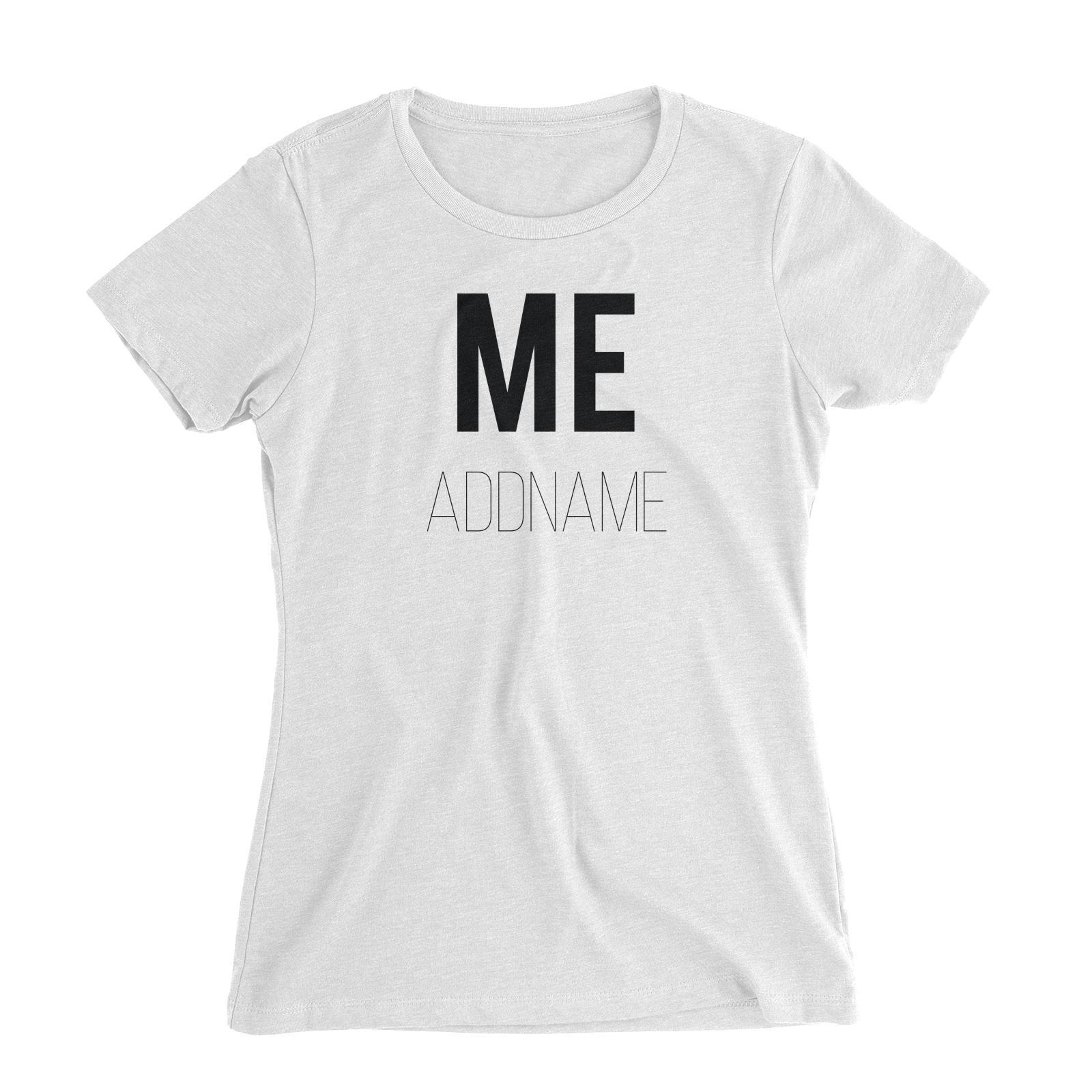 Matching Dog and Owner Me Addname Women Slim Fit T-Shirt