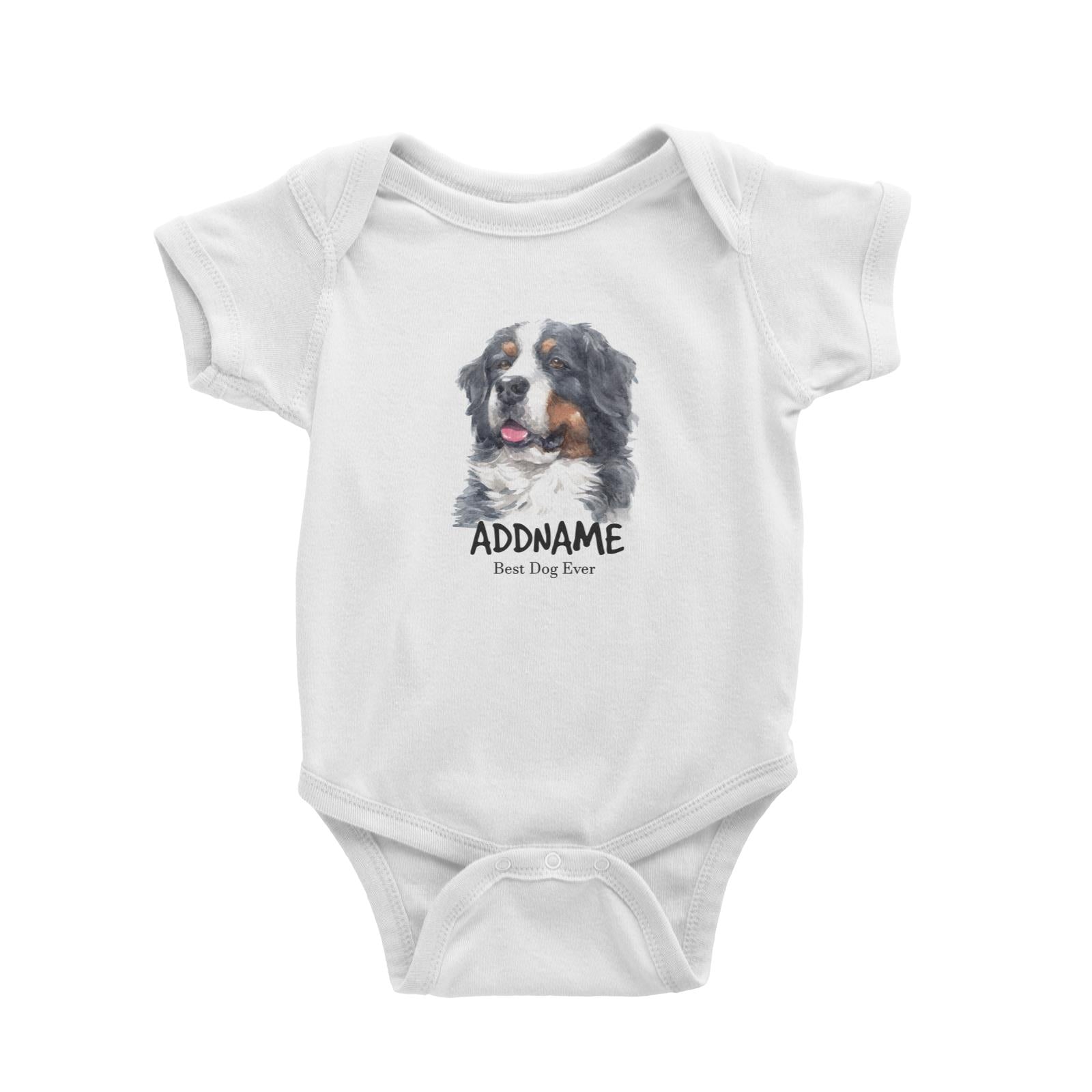 Watercolor Dog Bernese Mountain Best Dog Ever Addname Baby Romper
