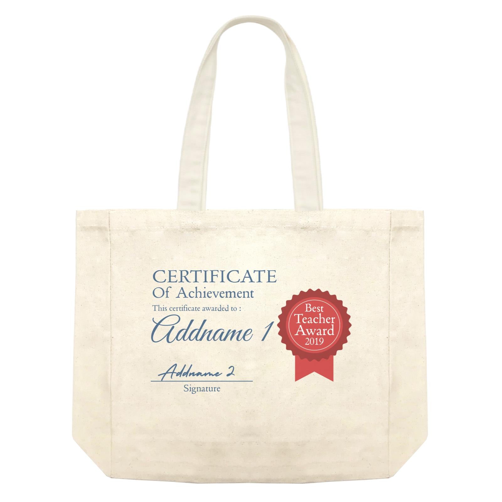 Teacher Certificate Best Teacher Award Addname 1 & Addname 2 Shopping Bag