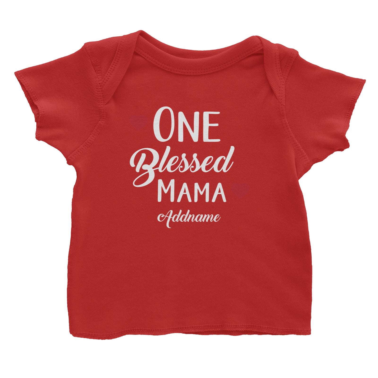 Christian Series One Blessed Mama Addname Baby T-Shirt
